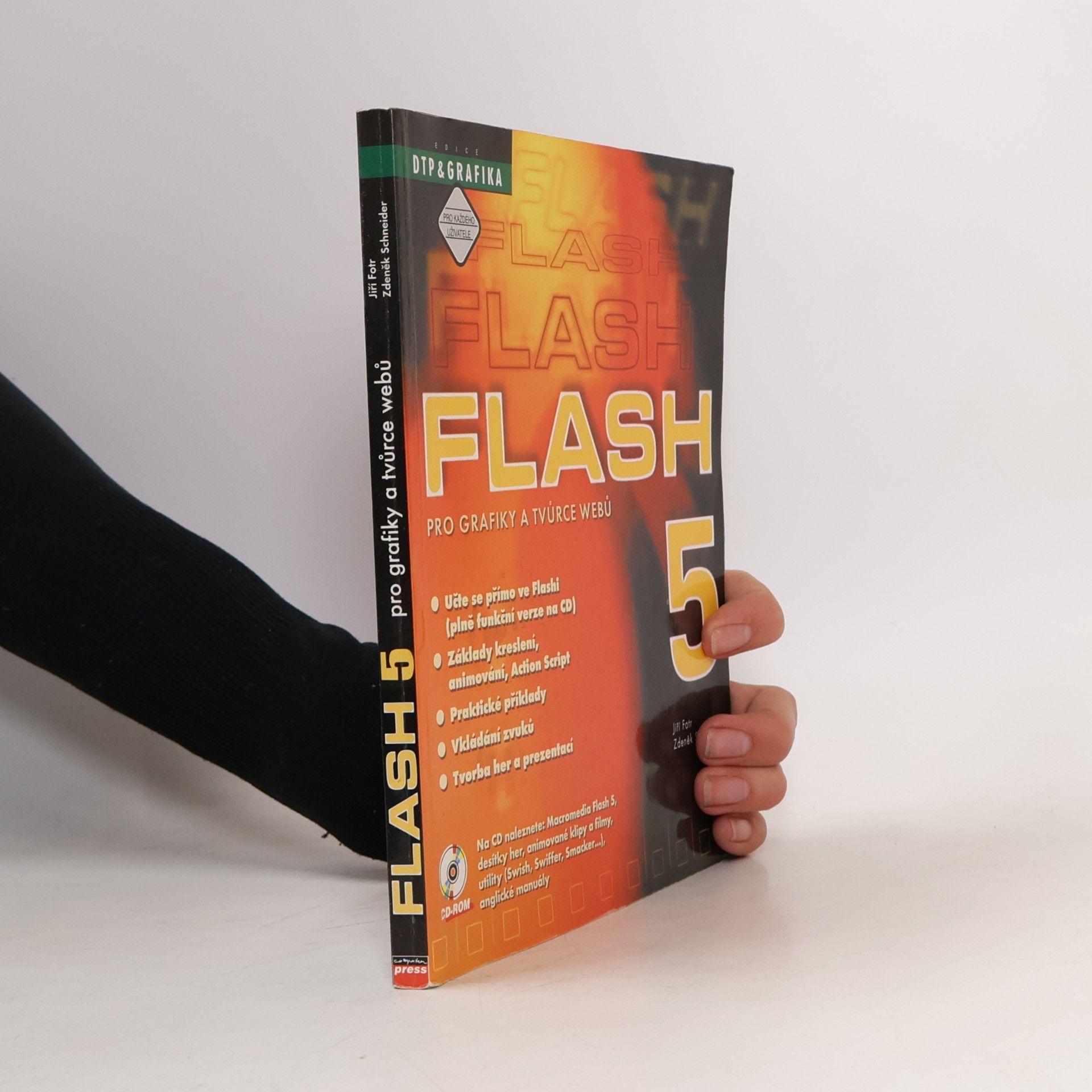 Zdeněk Schneider Flash 5 pro grafiky a tvůrce webů