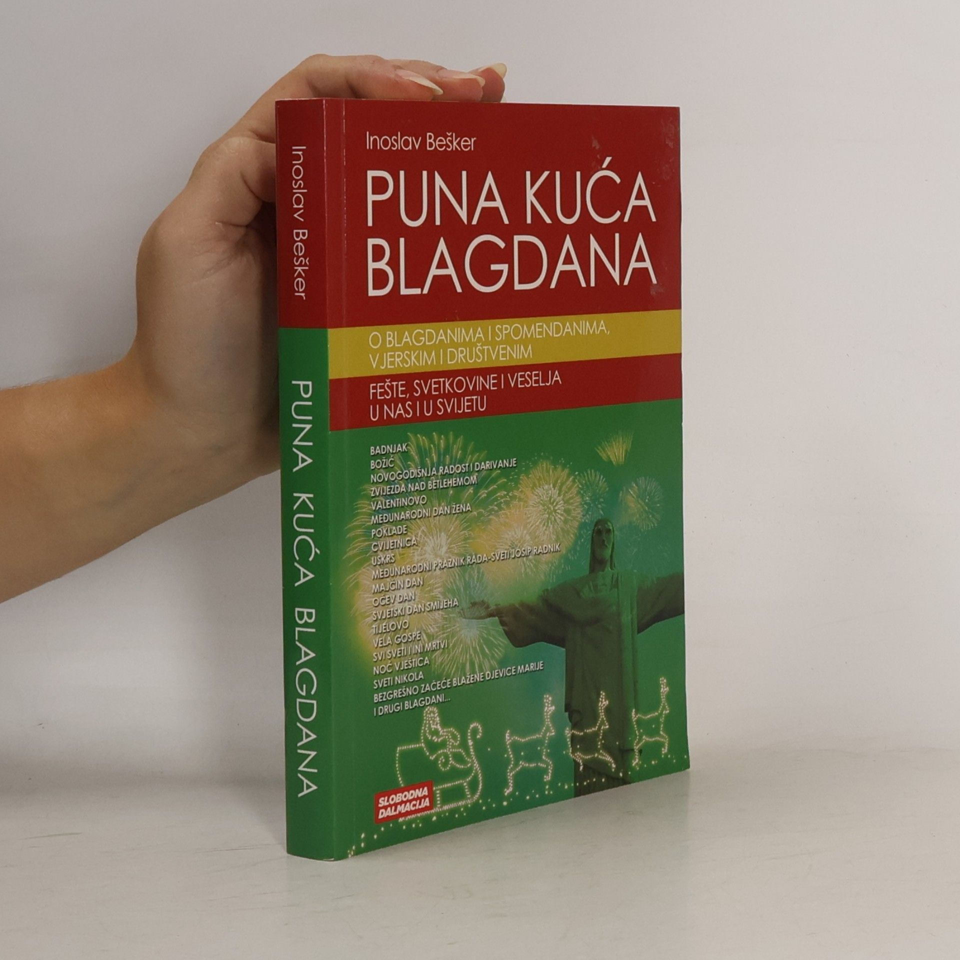 Inoslav Bešker Puna kuća blagdana