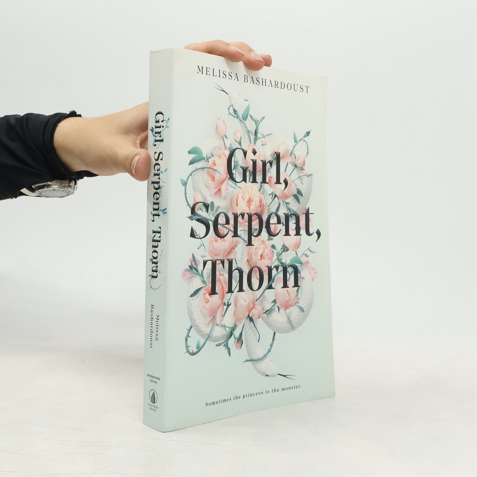 Melissa Bashardoust Girl, Serpent, Thorn