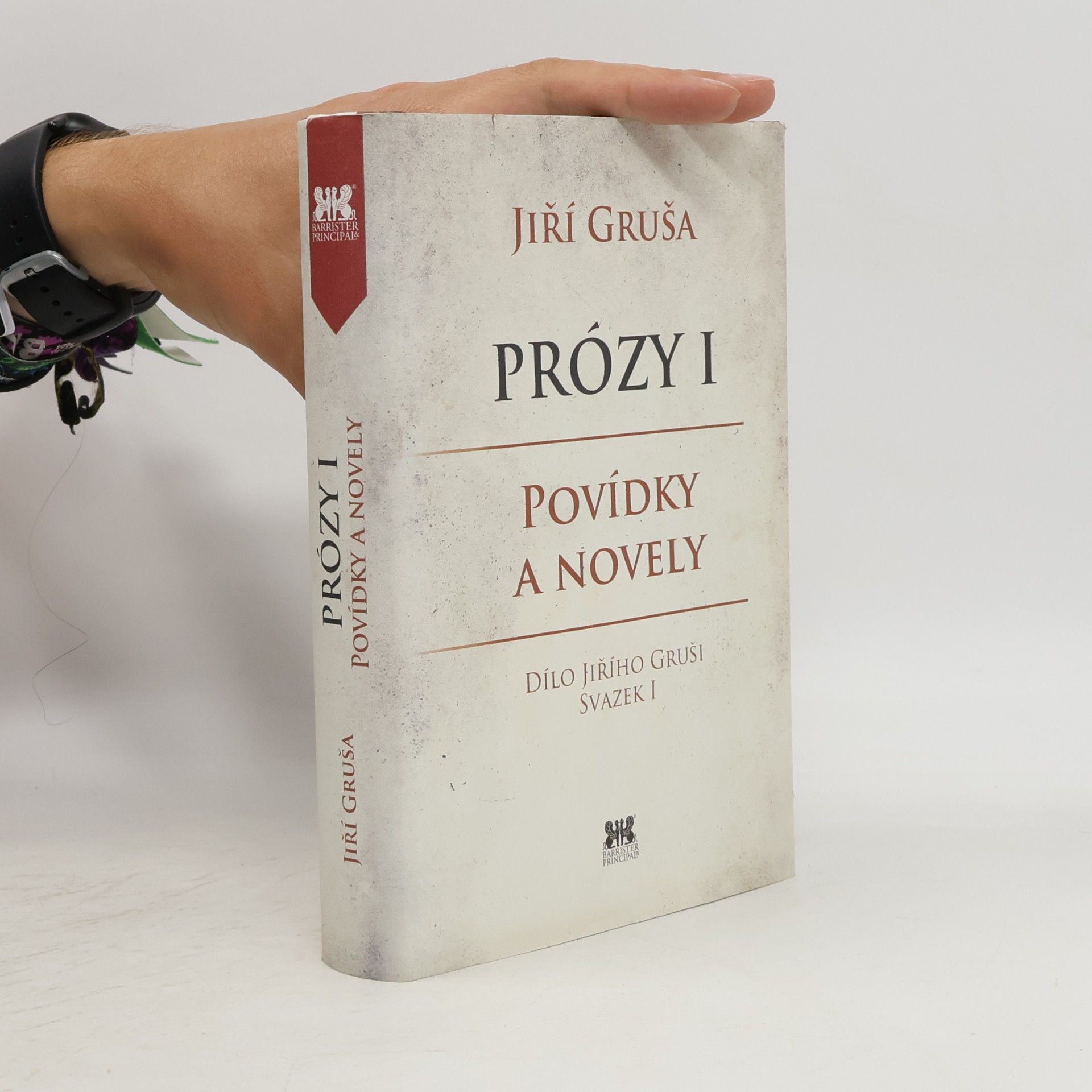 Jiří Gruša Prózy I - Povídky a novely