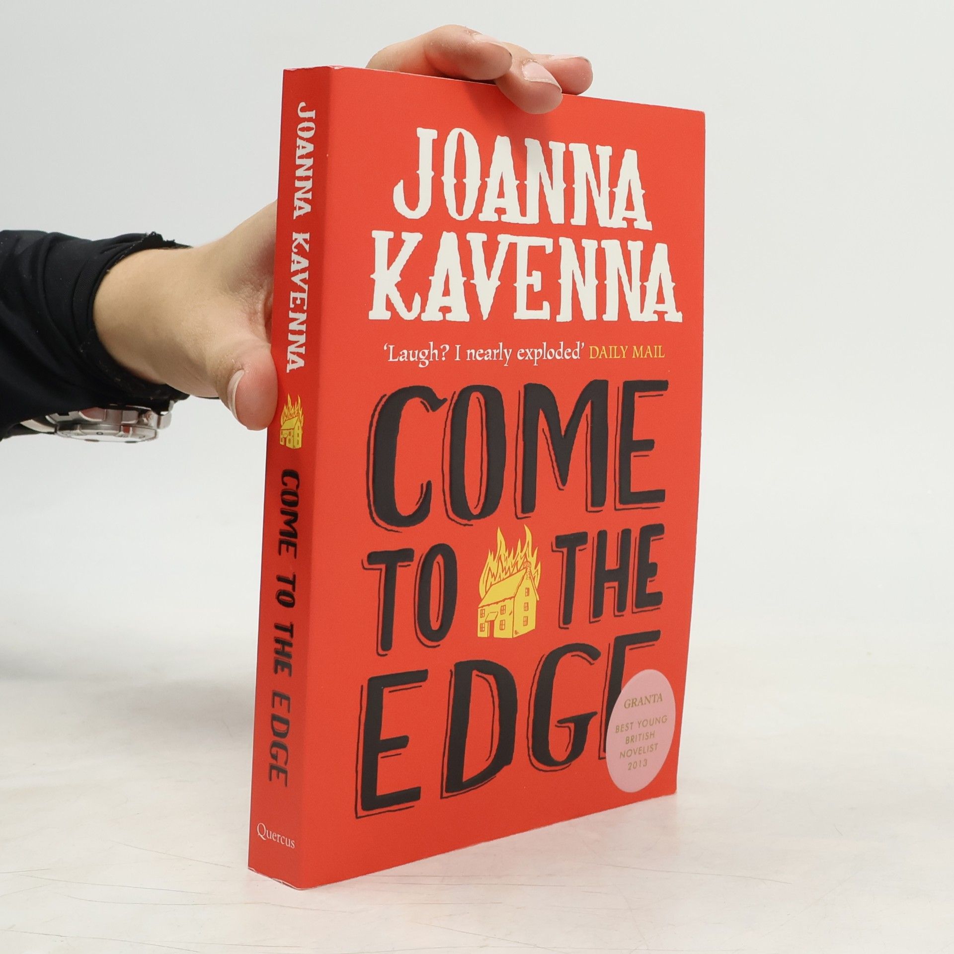 Joanna Kavenna Come to the Edge