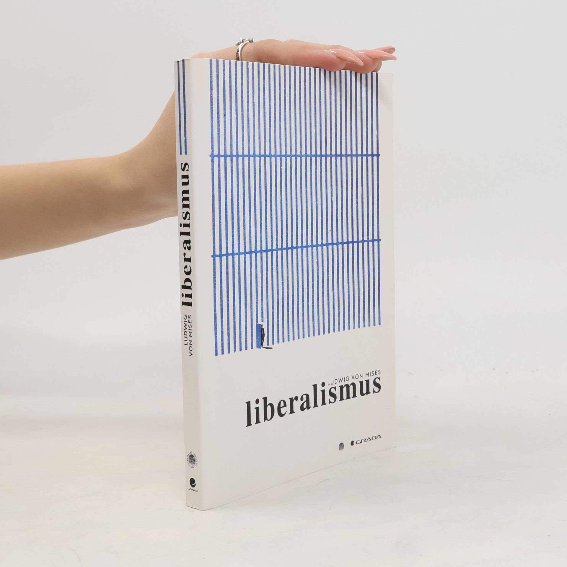 Ludwig von Mises Liberalismus