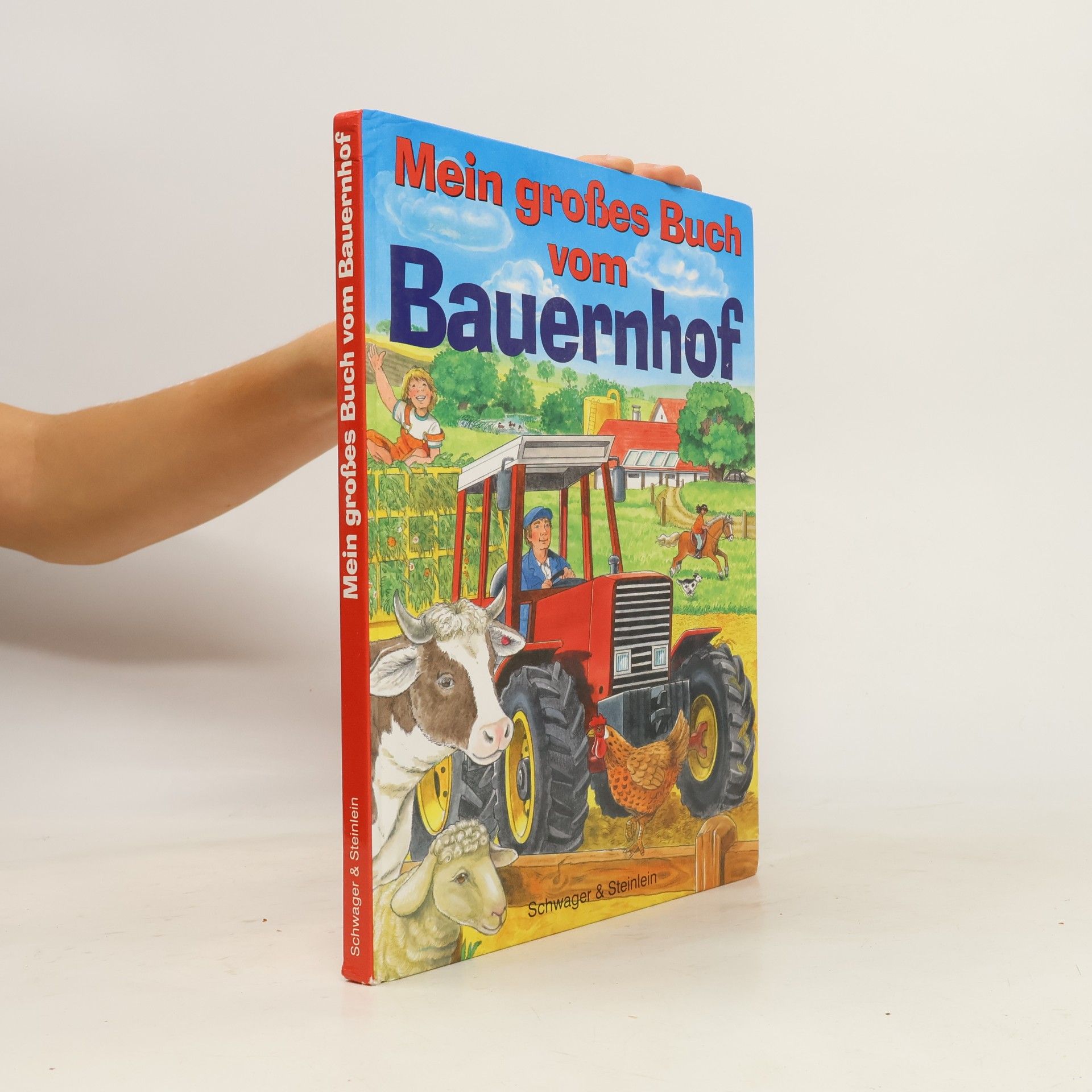 Mein großes Buch vom Bauernhof