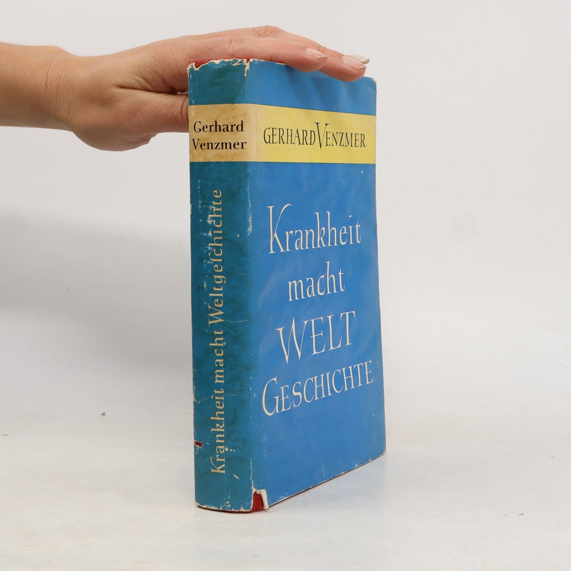 Krankheit macht Weltgeschichte
