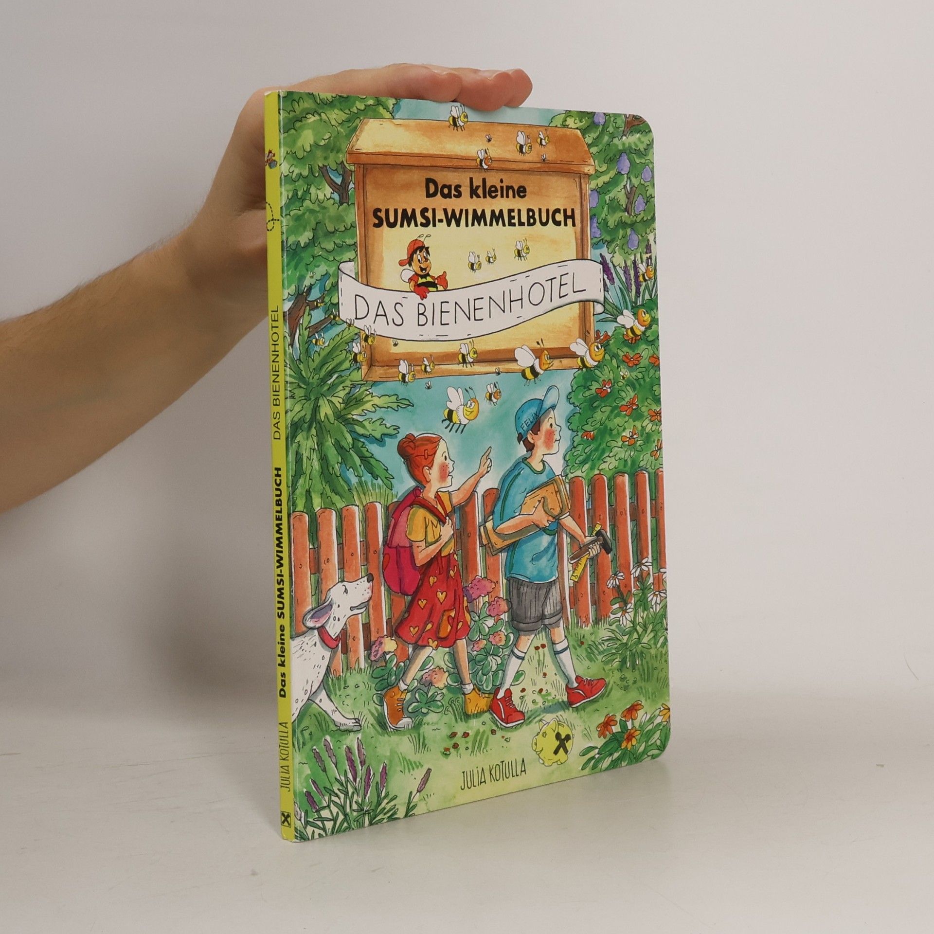 Julia Kotulla Das kleine Sumsi-Wimmelbuch. Das Bienenhotel
