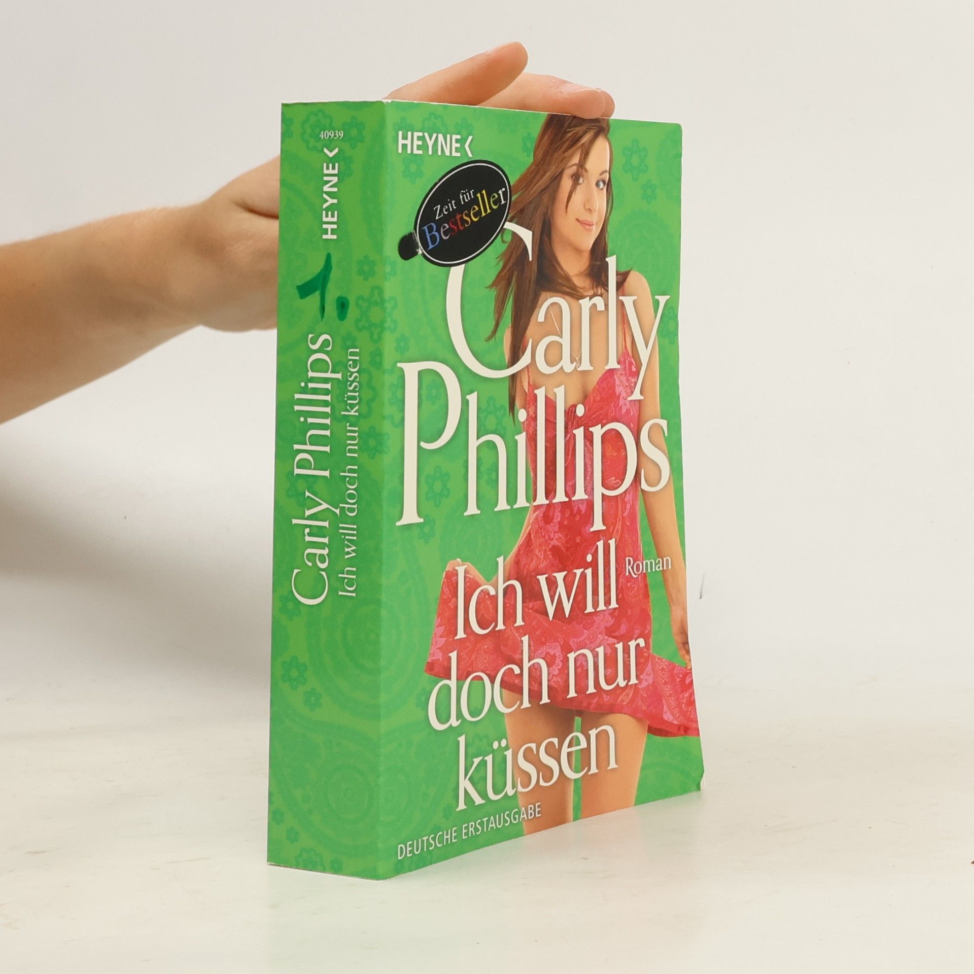 Carly Phillips Ich will doch nur küssen