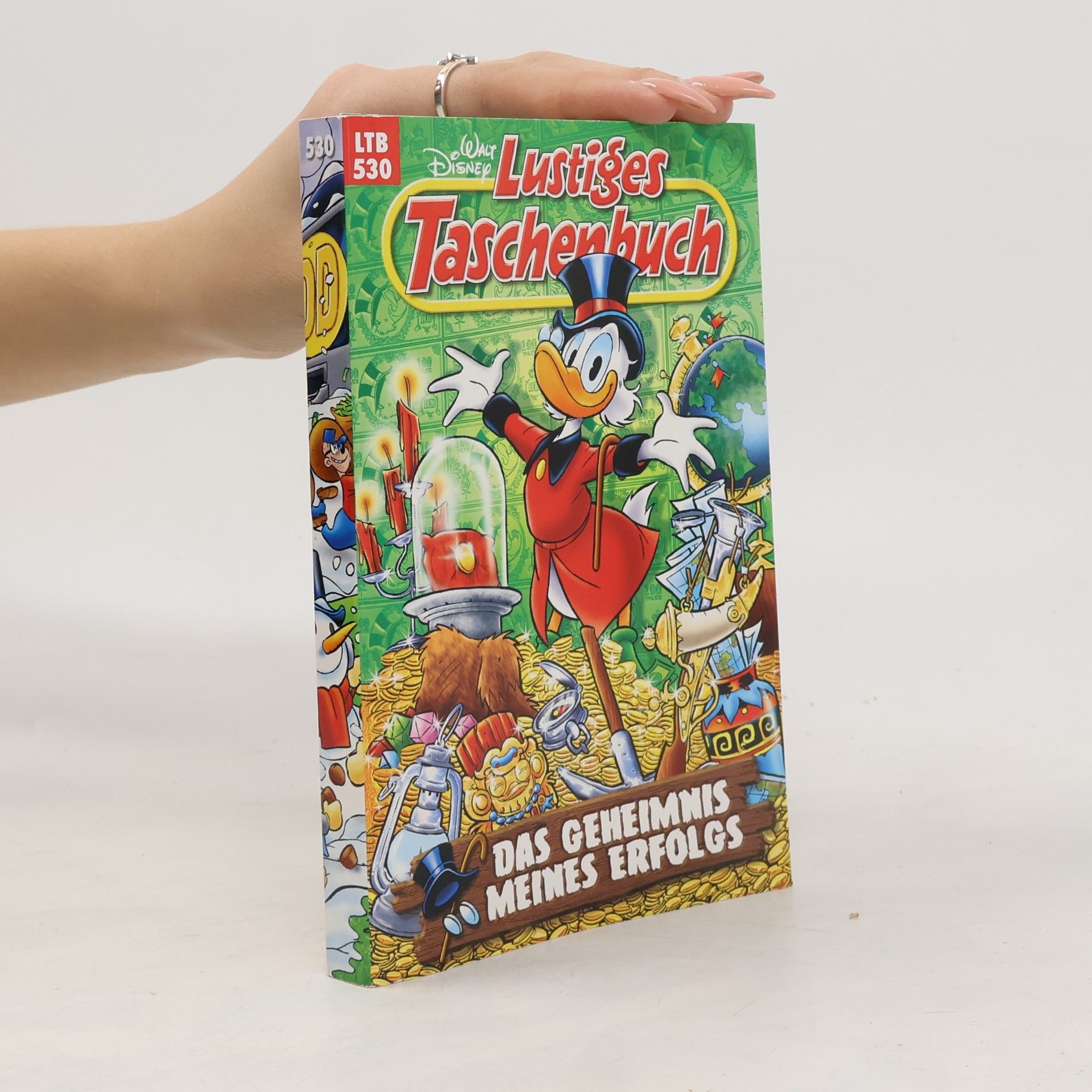 Walt Disney Lustiges Taschenbuch 530. Das Geheimnis meines Erfolgs