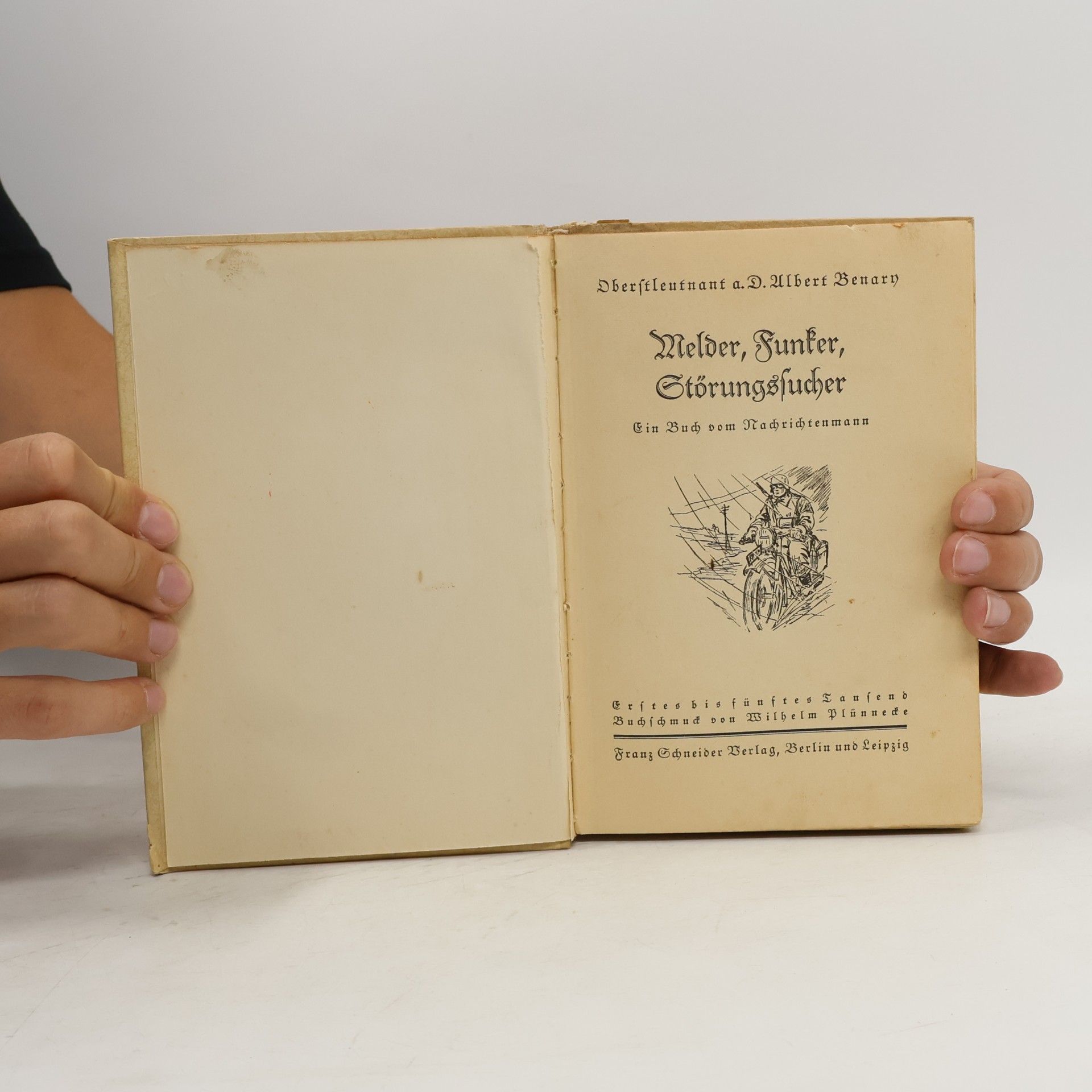 A. Benary Melder, Funker, Störungssucher