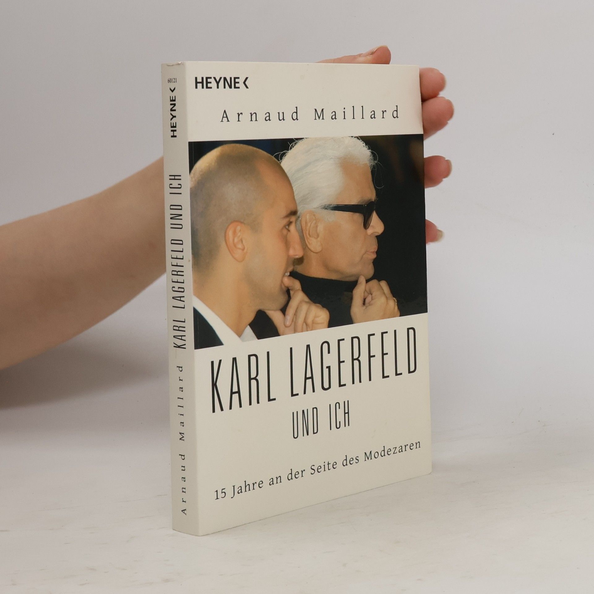 Arnaud Maillard Karl Lagerfeld und ich