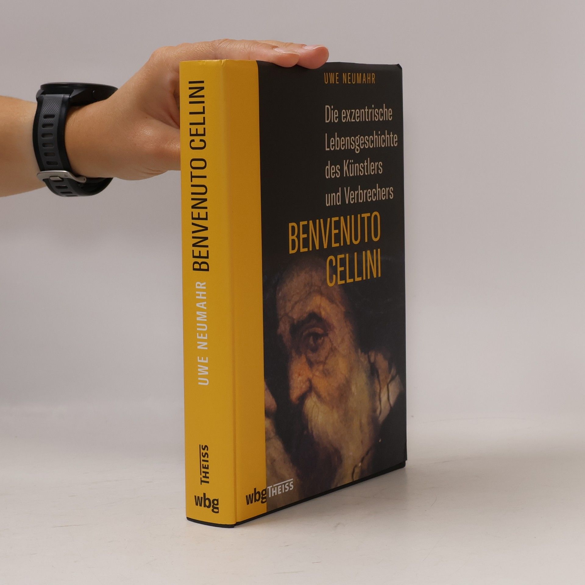 Uwe Neumahr Benvenuto Cellini