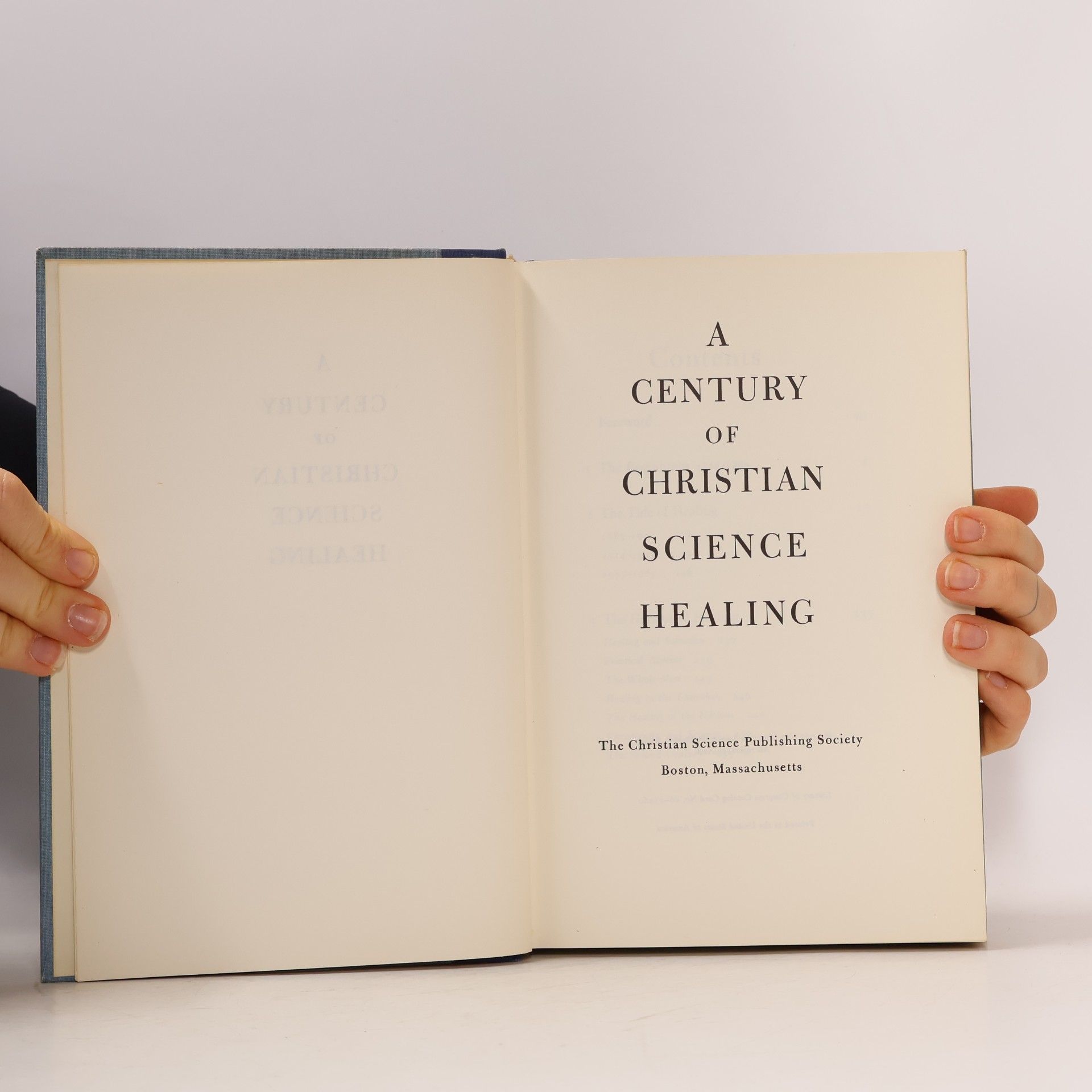 Various authors A Century Of Christian Science Healing