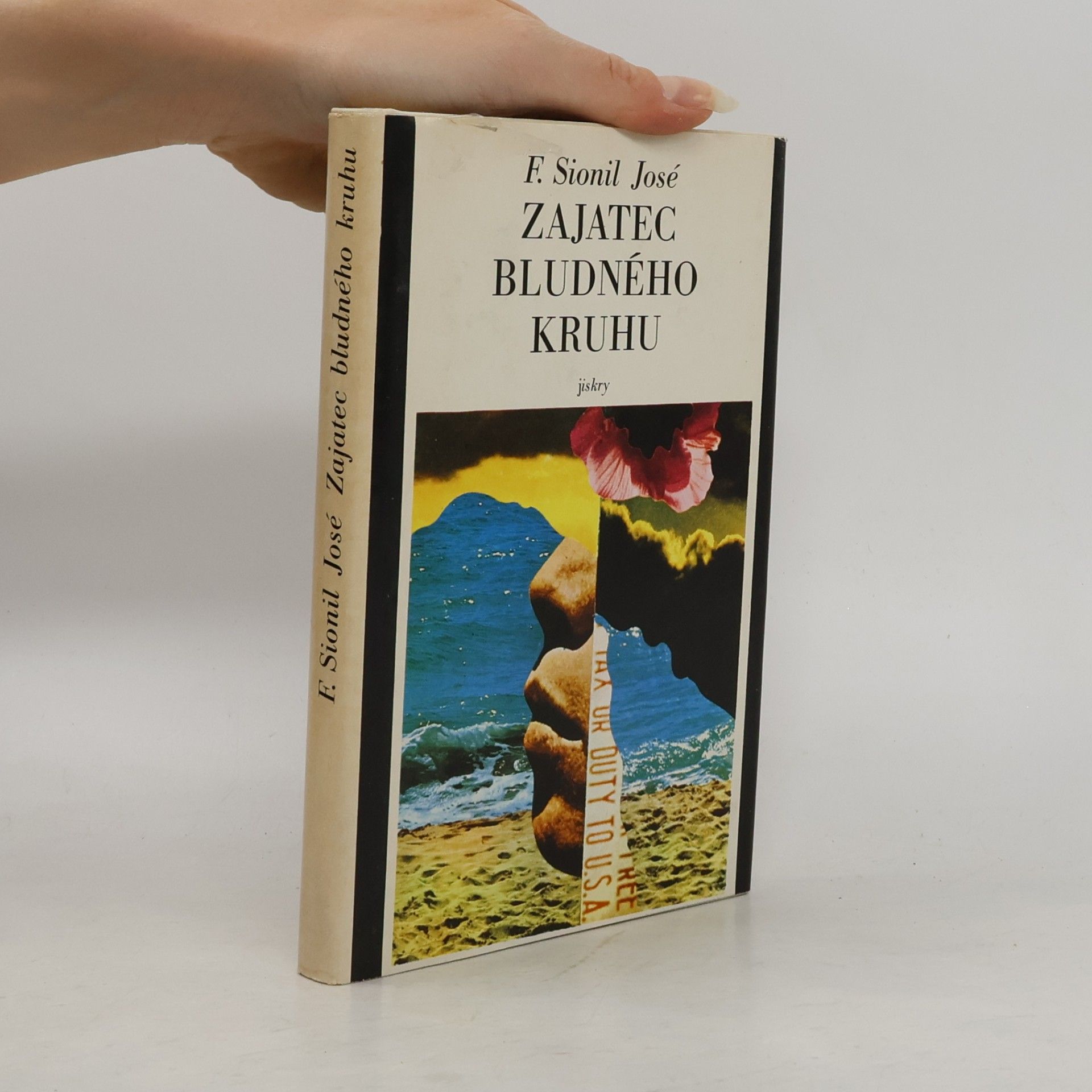 Francisco Sionil Jose Zajatec bludného kruhu
