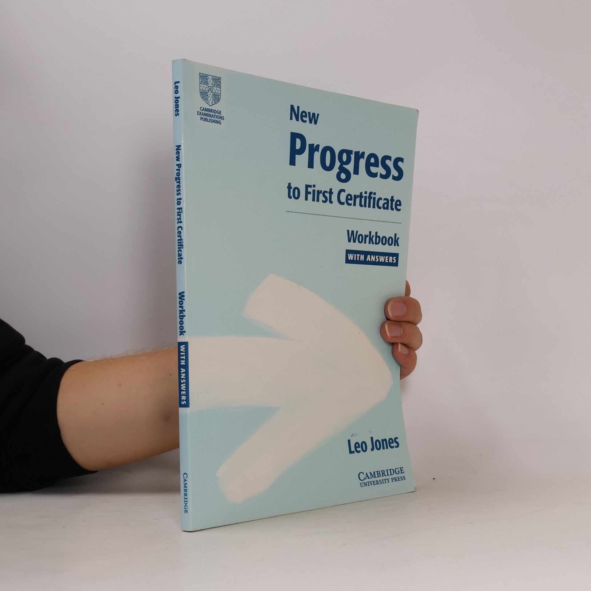 Leo Jones New progress to first certificate. Workbook with answers