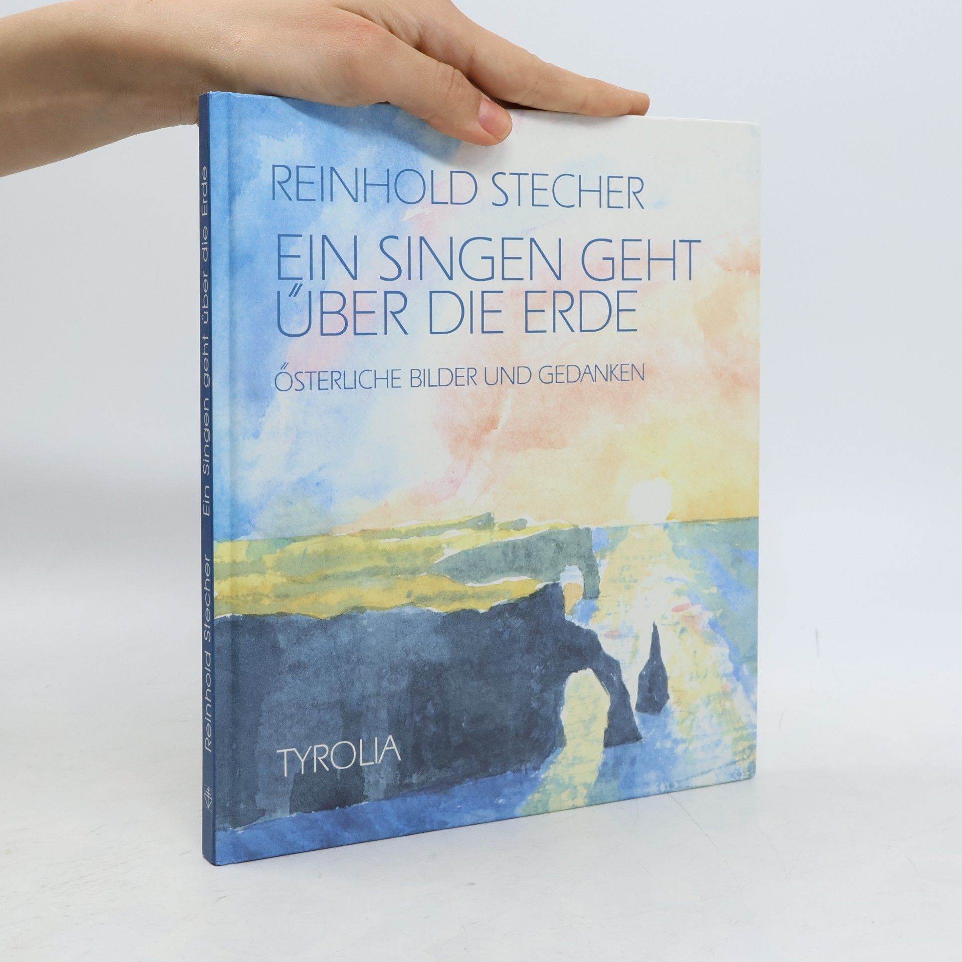 Ein Singen geht über die Erde - Österliche Bilder und Gedanken