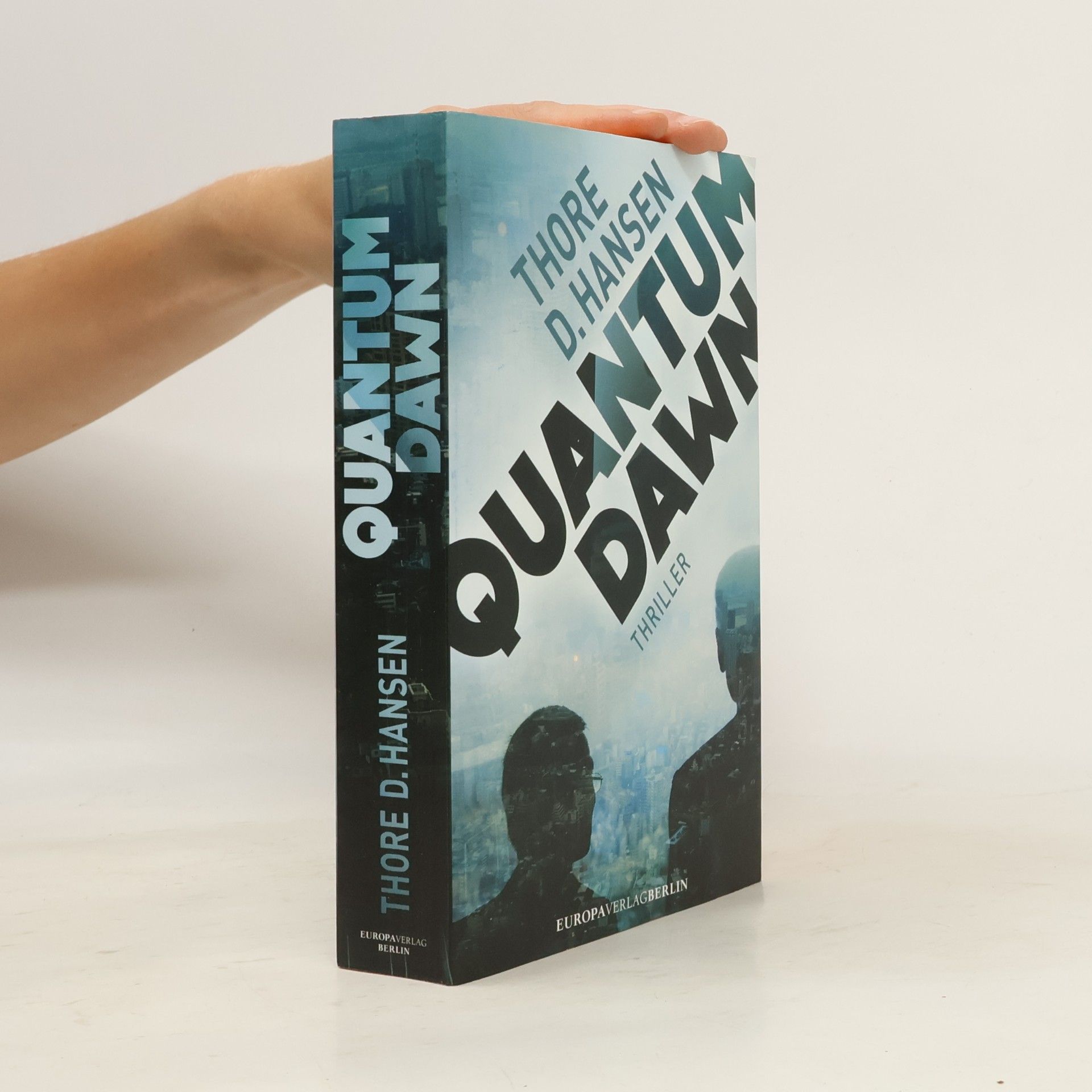 Thore D. Hansen Quantum Dawn