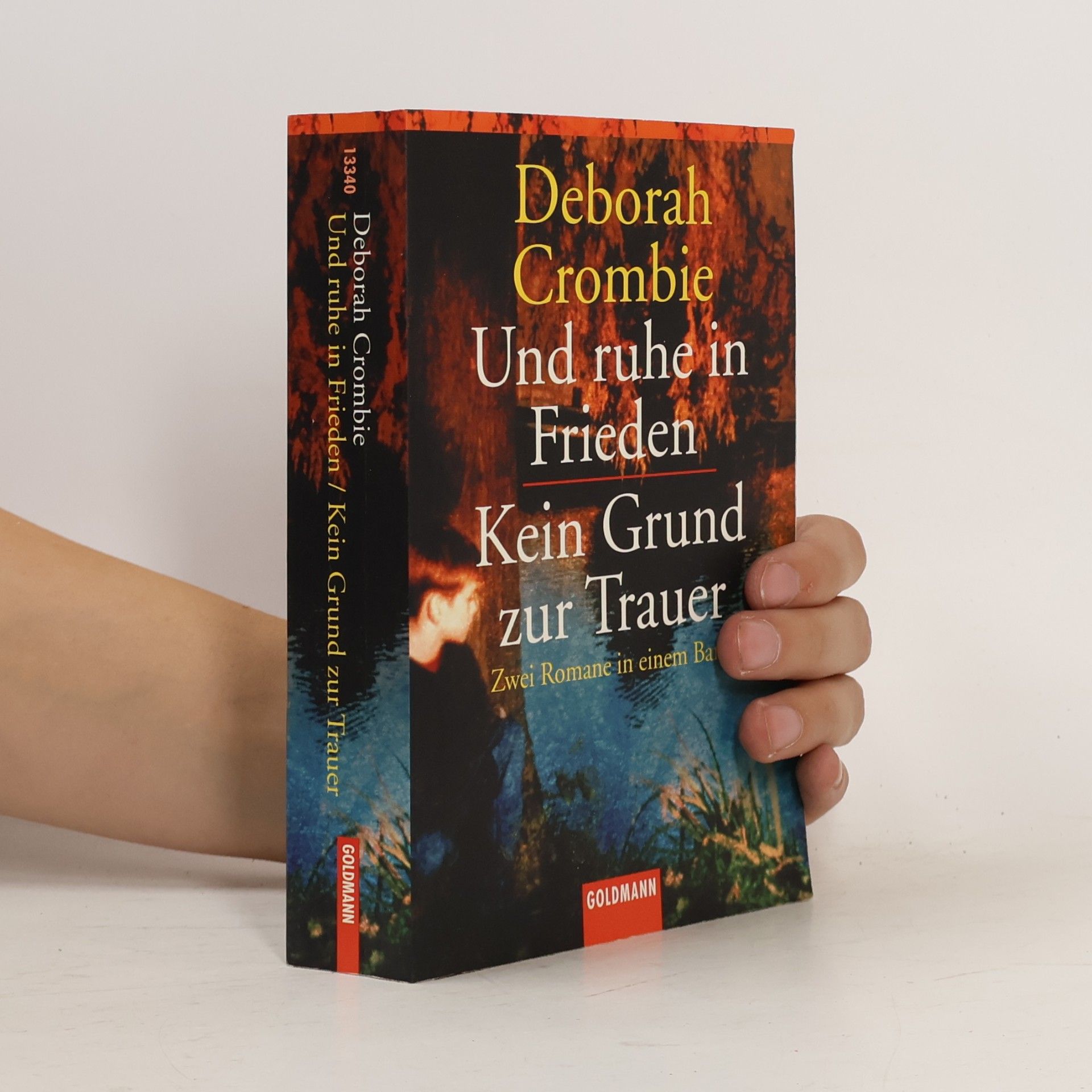Deborah Crombie Und ruhe in Frieden
