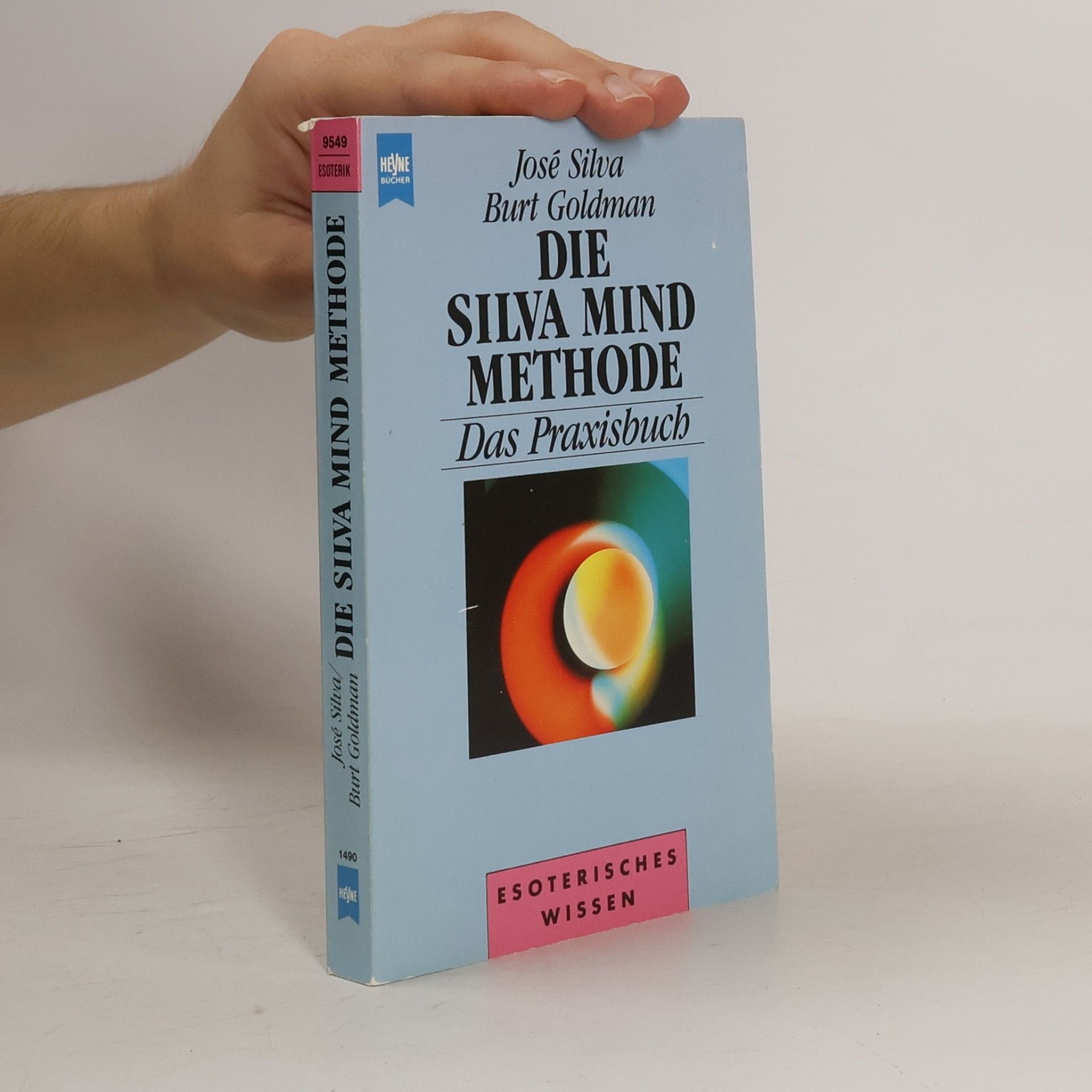 José Silva Die Silva-mind-Methode