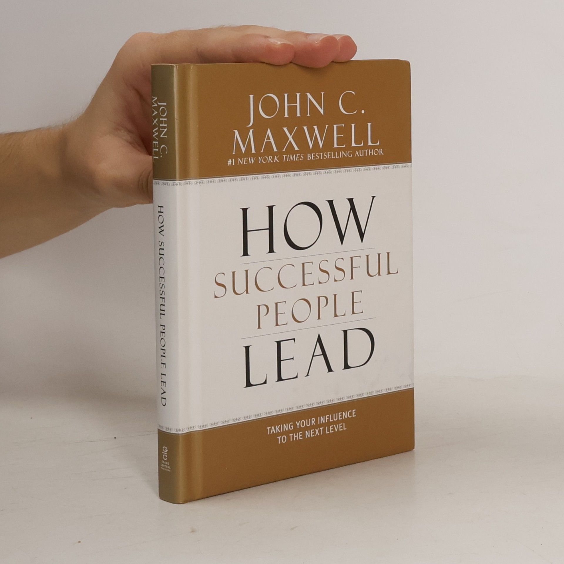 John C. Maxwell How Successful People Lead
