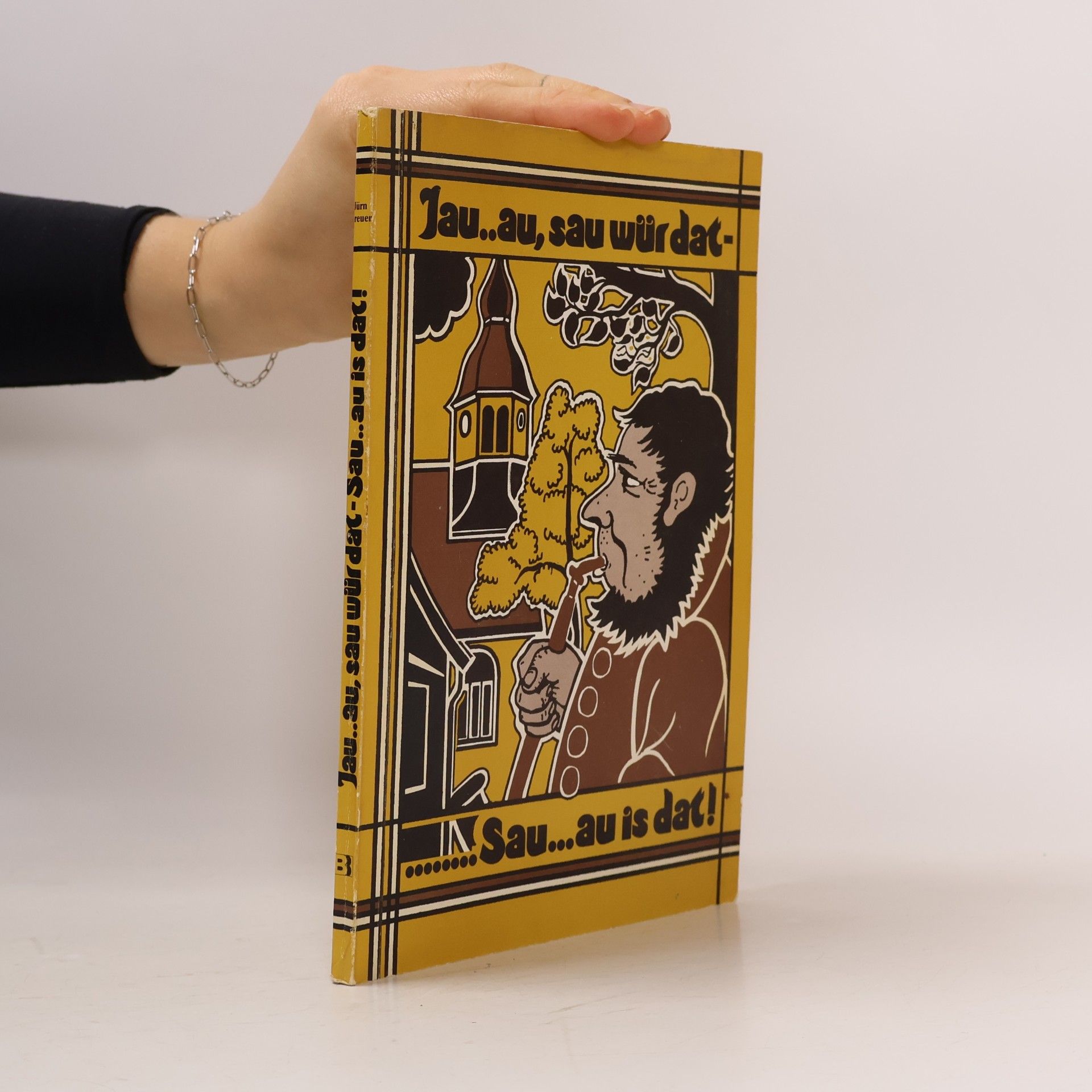 Jürn Breuer Jau..au, sau wür dat- Sau...au is dat!