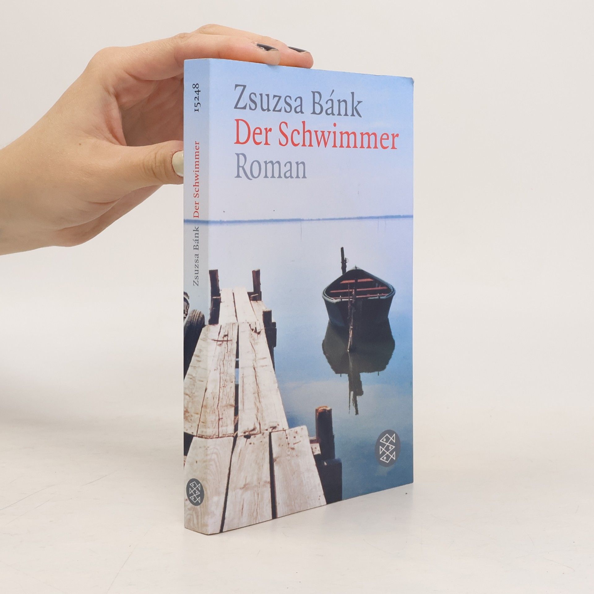 Zsuzsa Bánk Der Schwimmer