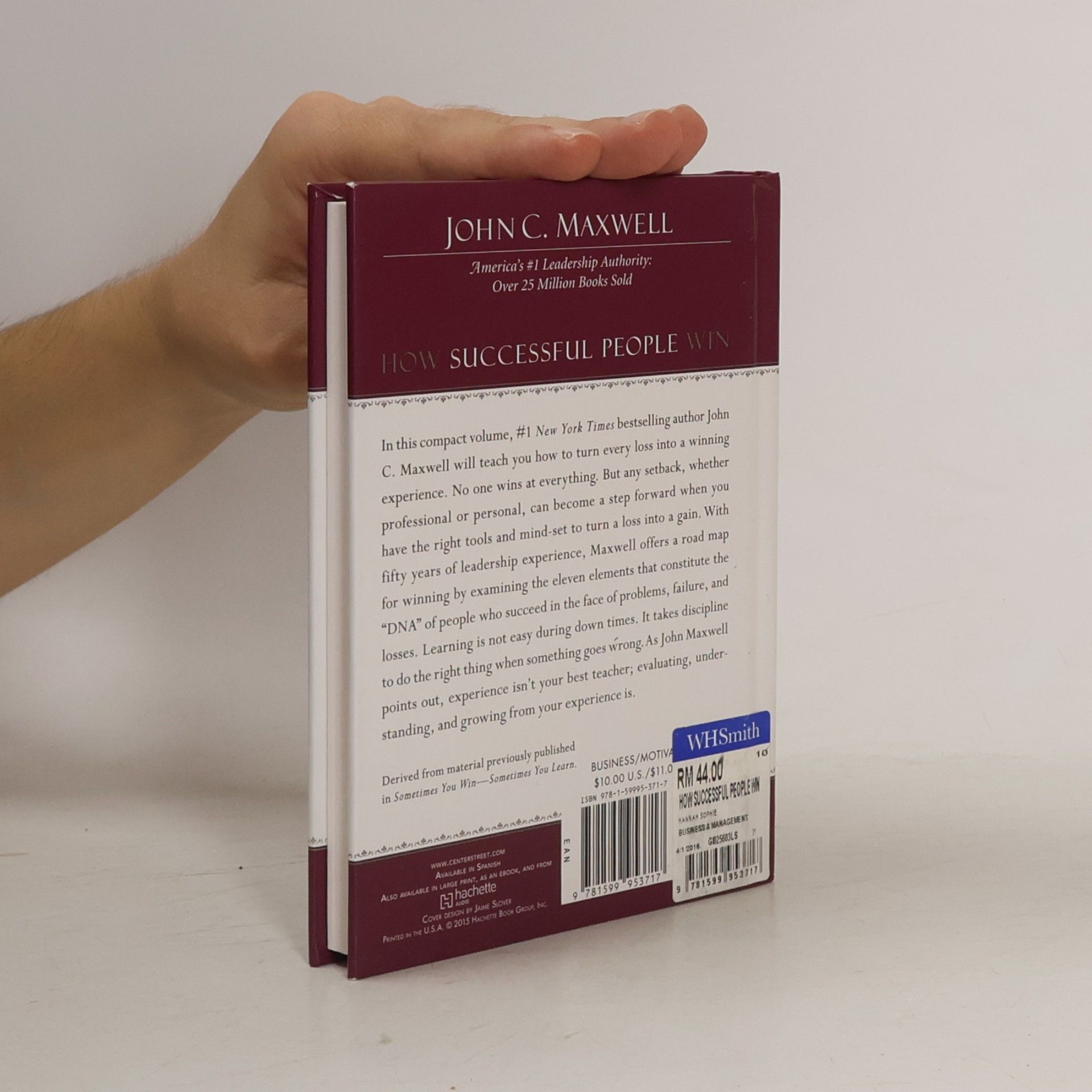 John C. Maxwell How Successful People Win