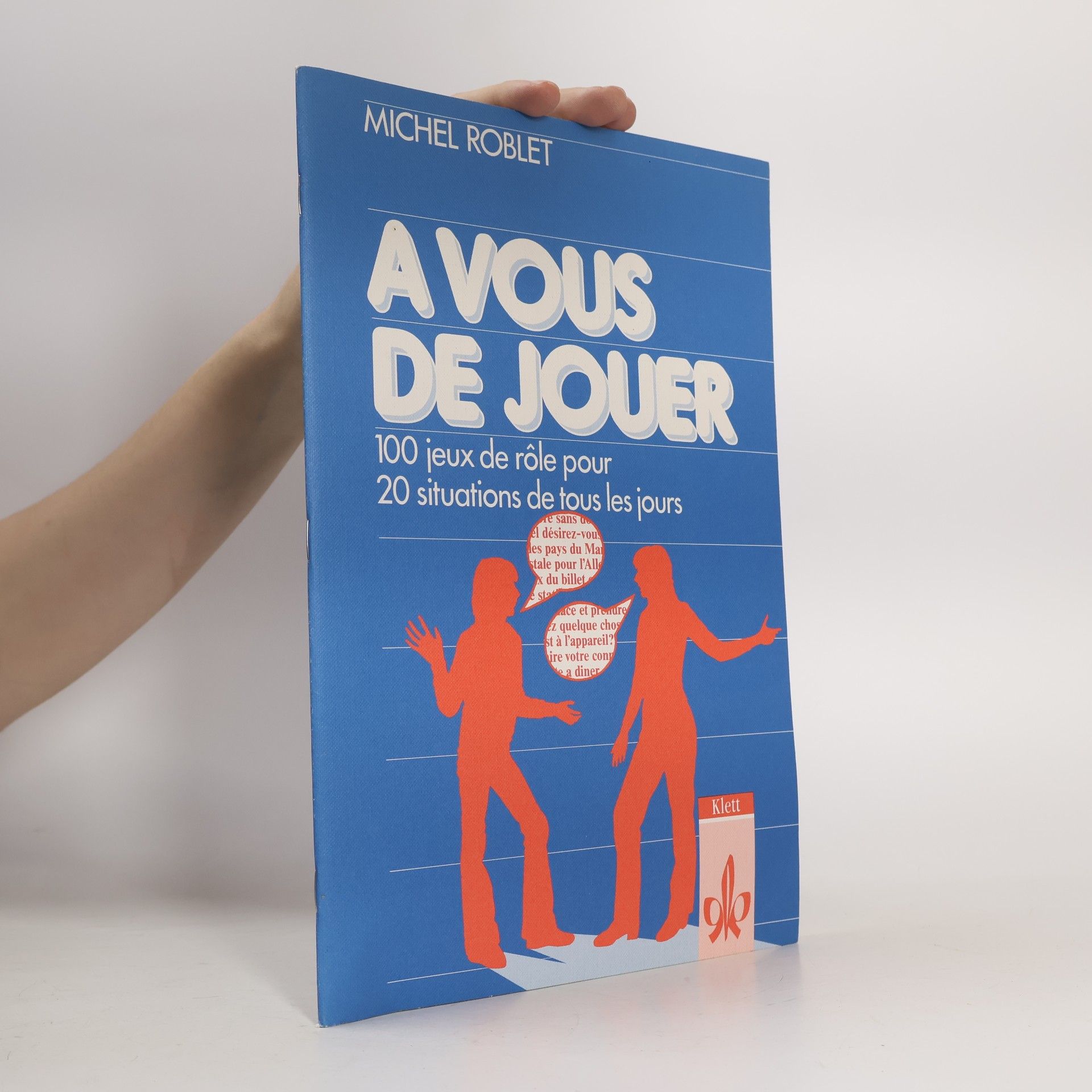 Michel Roblet À vous de jouer