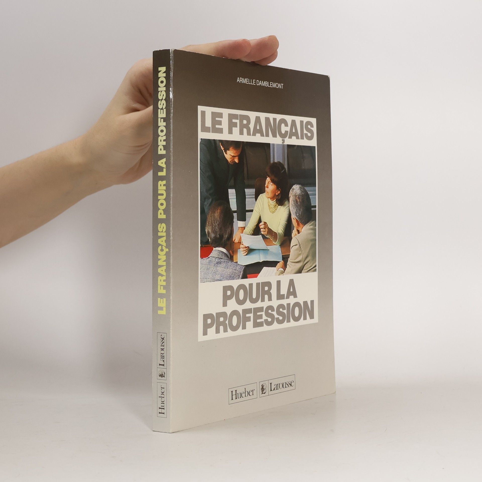 Armelle Damblemont Le français pour la profession
