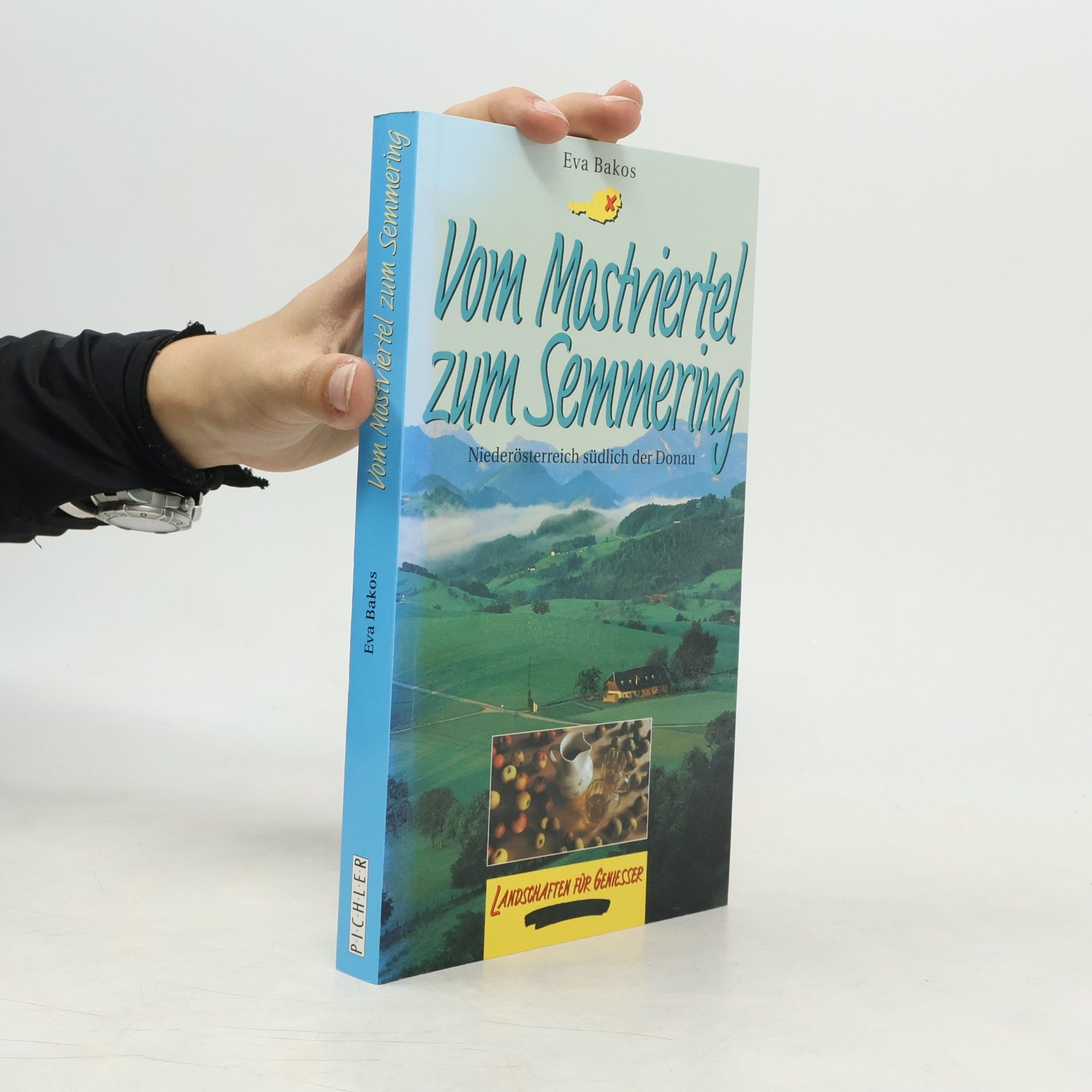 Vom Mostviertel zum Semmering