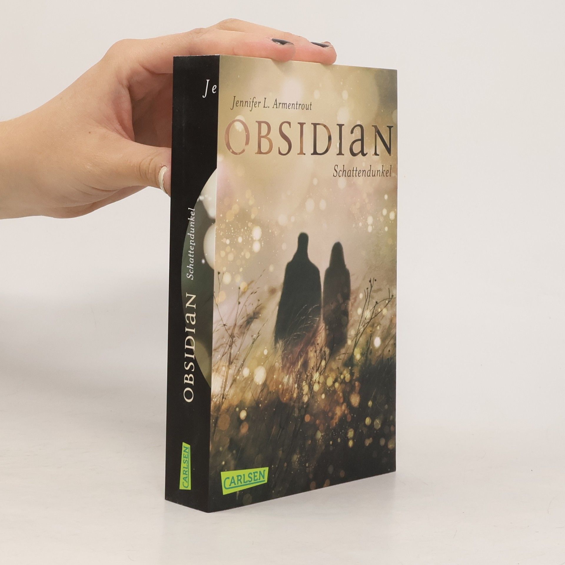 Jennifer L. Armentrout Die Serie. Obsidian, Onyx, Opal, Origin, Opposition