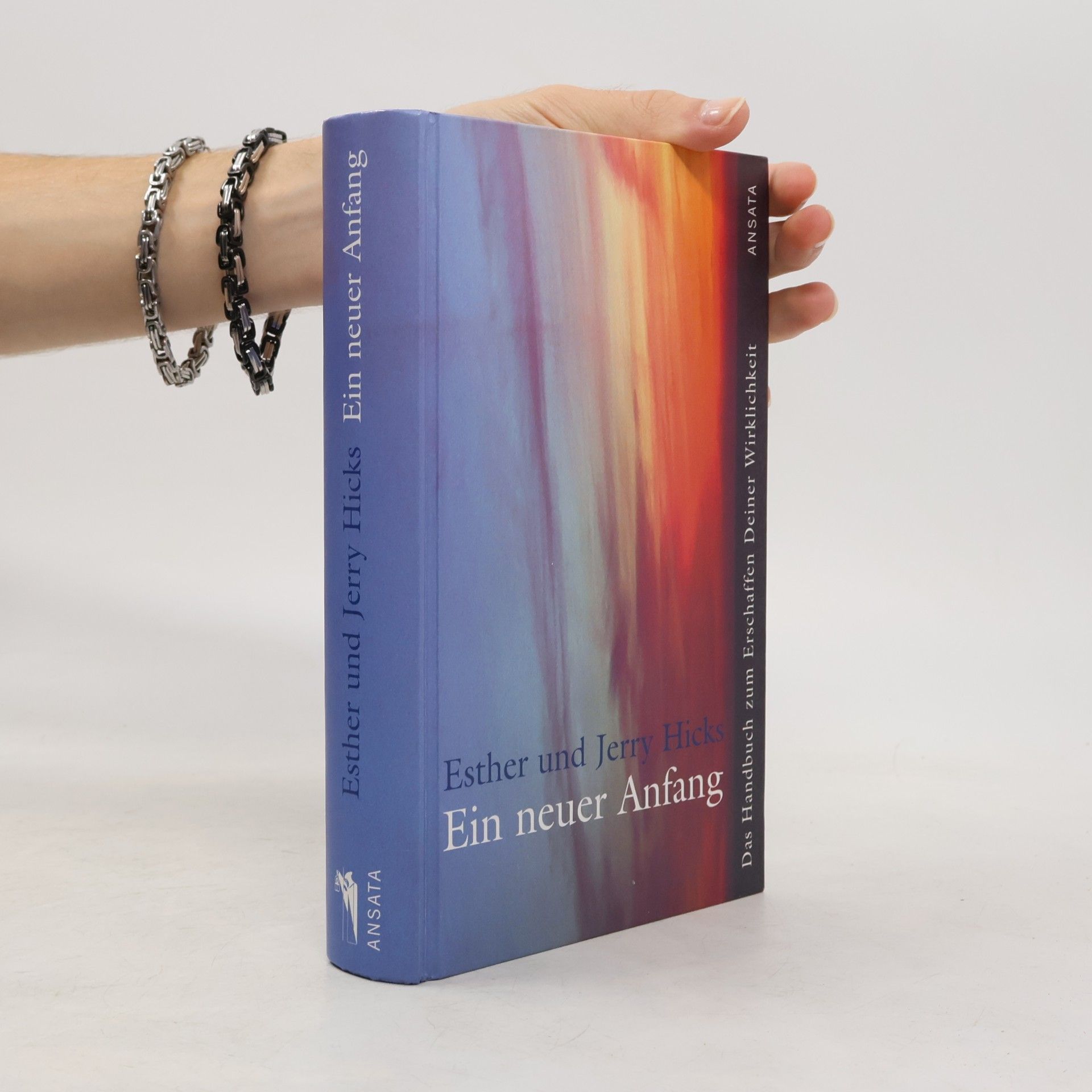 Esther Hicks Ein neuer Anfang