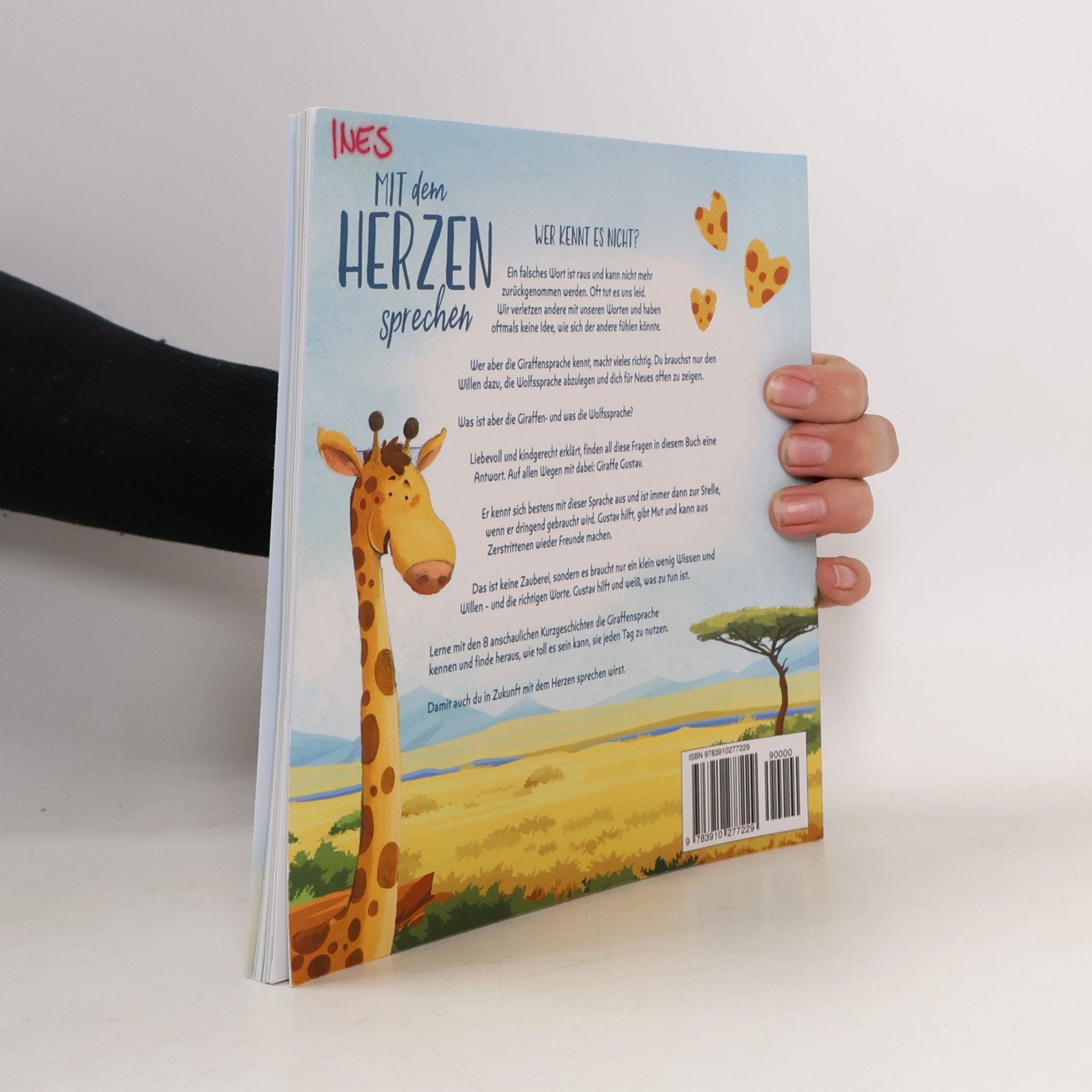 Juliane Hammann "Mit dem Herzen sprechen" Ein bezauberndes Buch zur Gewaltfreien Kommunikation für Kinder: Mit Gustav und seinen Freunden die Giraffensprache lernen. ... verstehen und mit Konflikten umgehen
