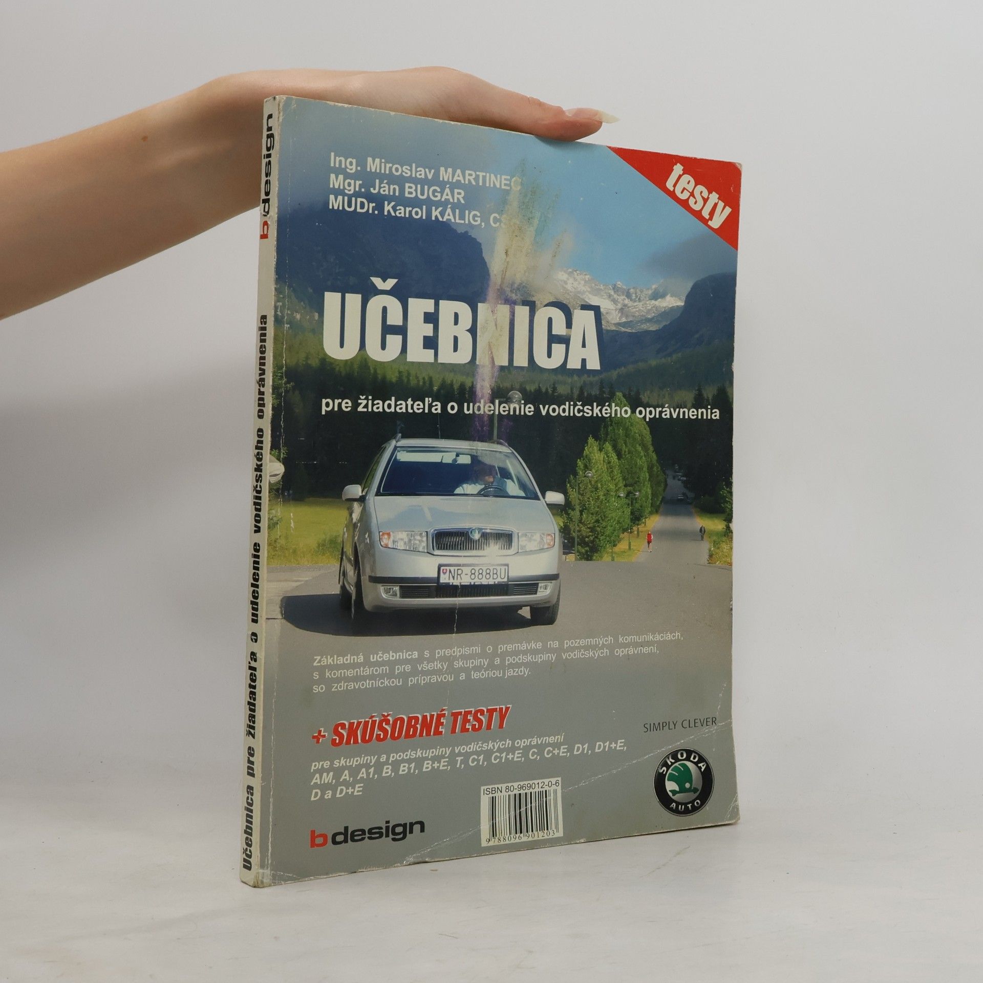Ján Bugár Učebnica pre žiadateľa o udelenie vodičského oprávnenia
