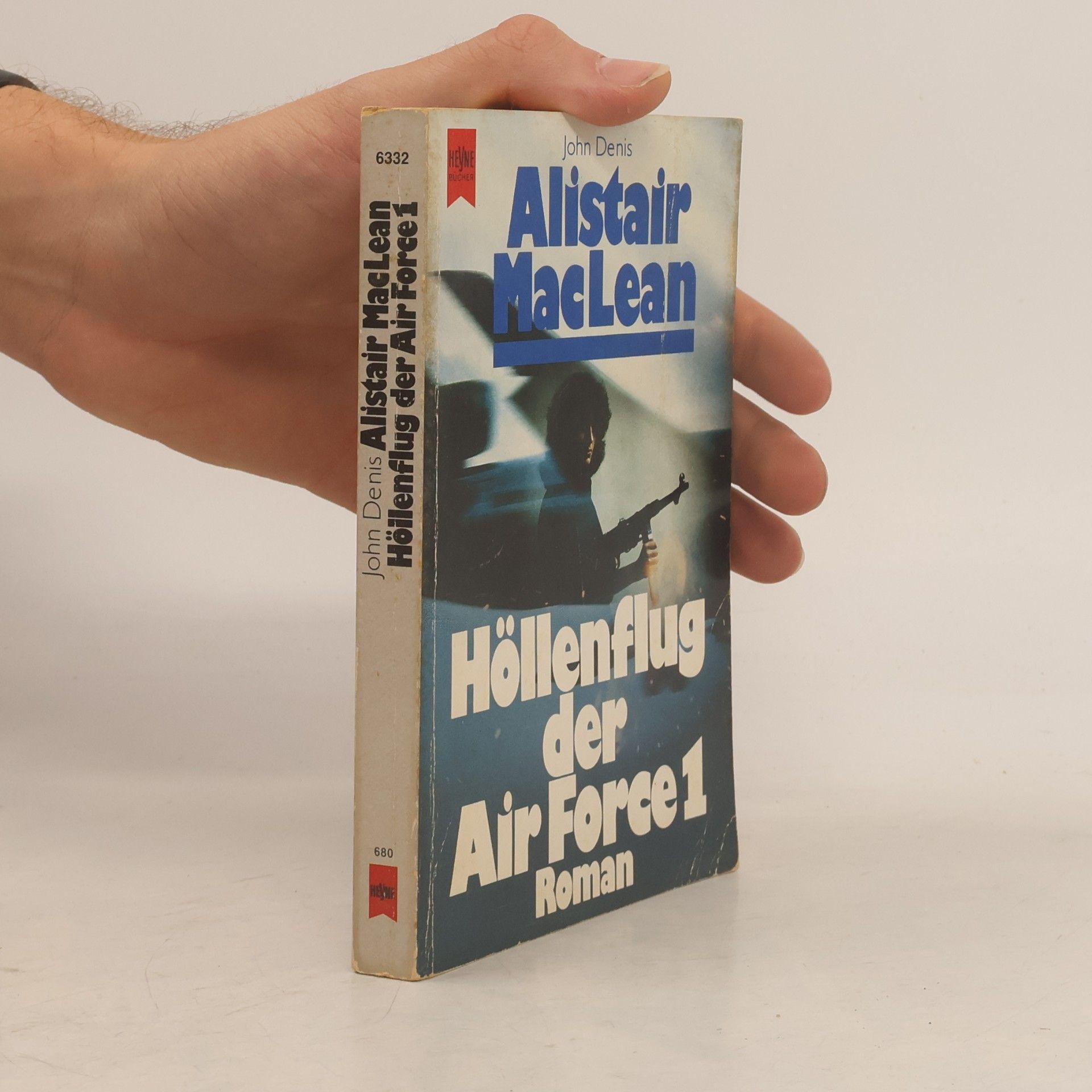 Alistair MacLean Höllenflug der Air Force 1