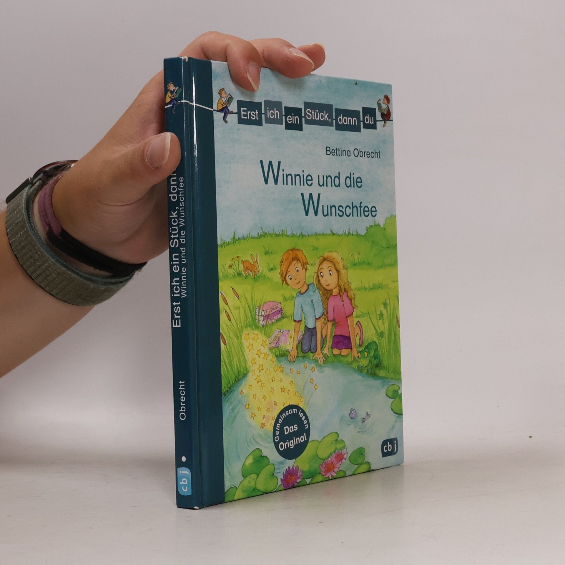 Bettina Obrecht Erst ich ein Stück, dann du - Winnie und die Wunschfee