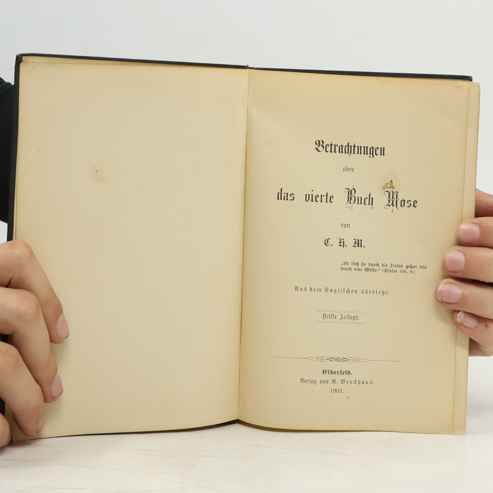 C. H. M. Betrachtungen über das 4. Buch Mose