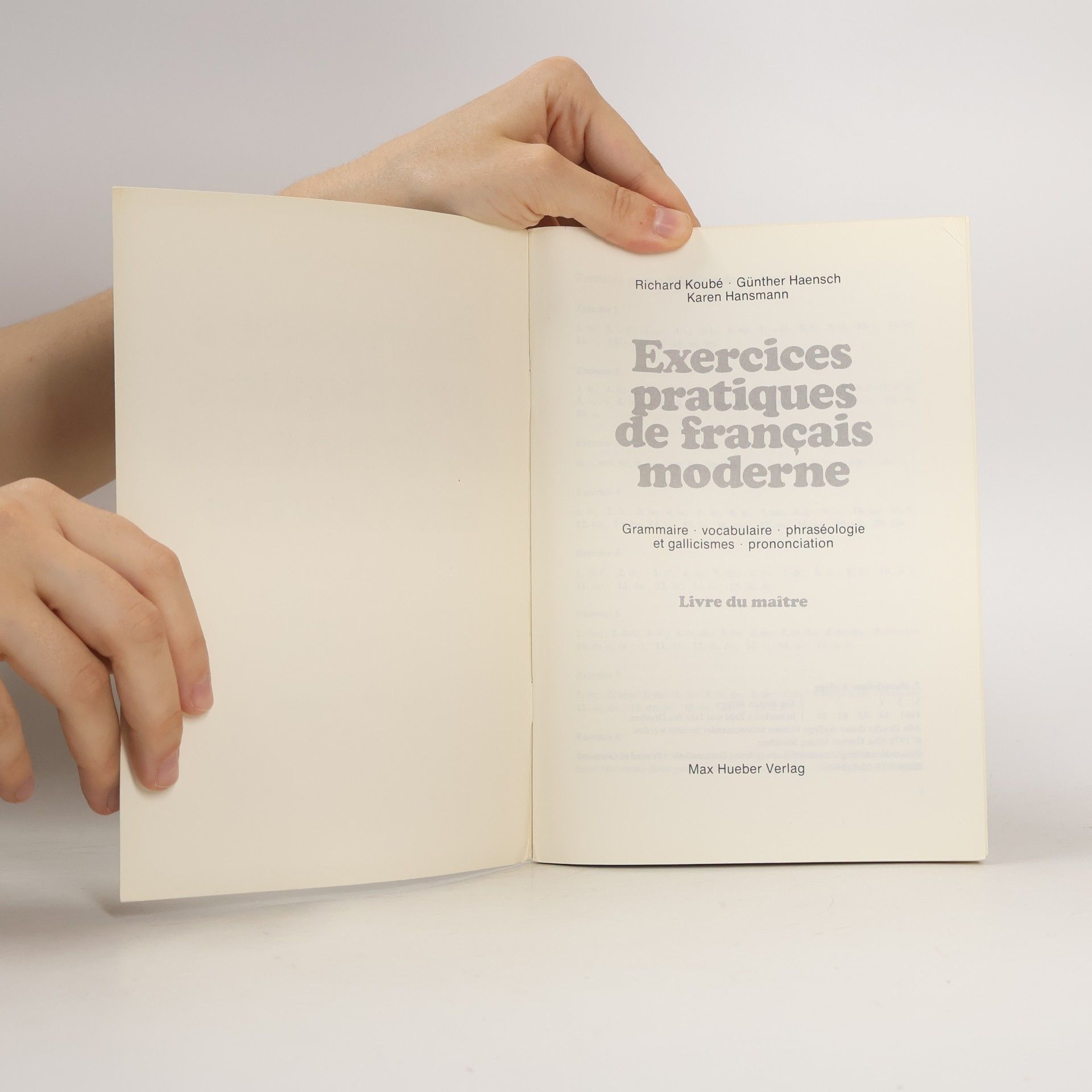 Richard Koube Exercices pratiques de français moderne