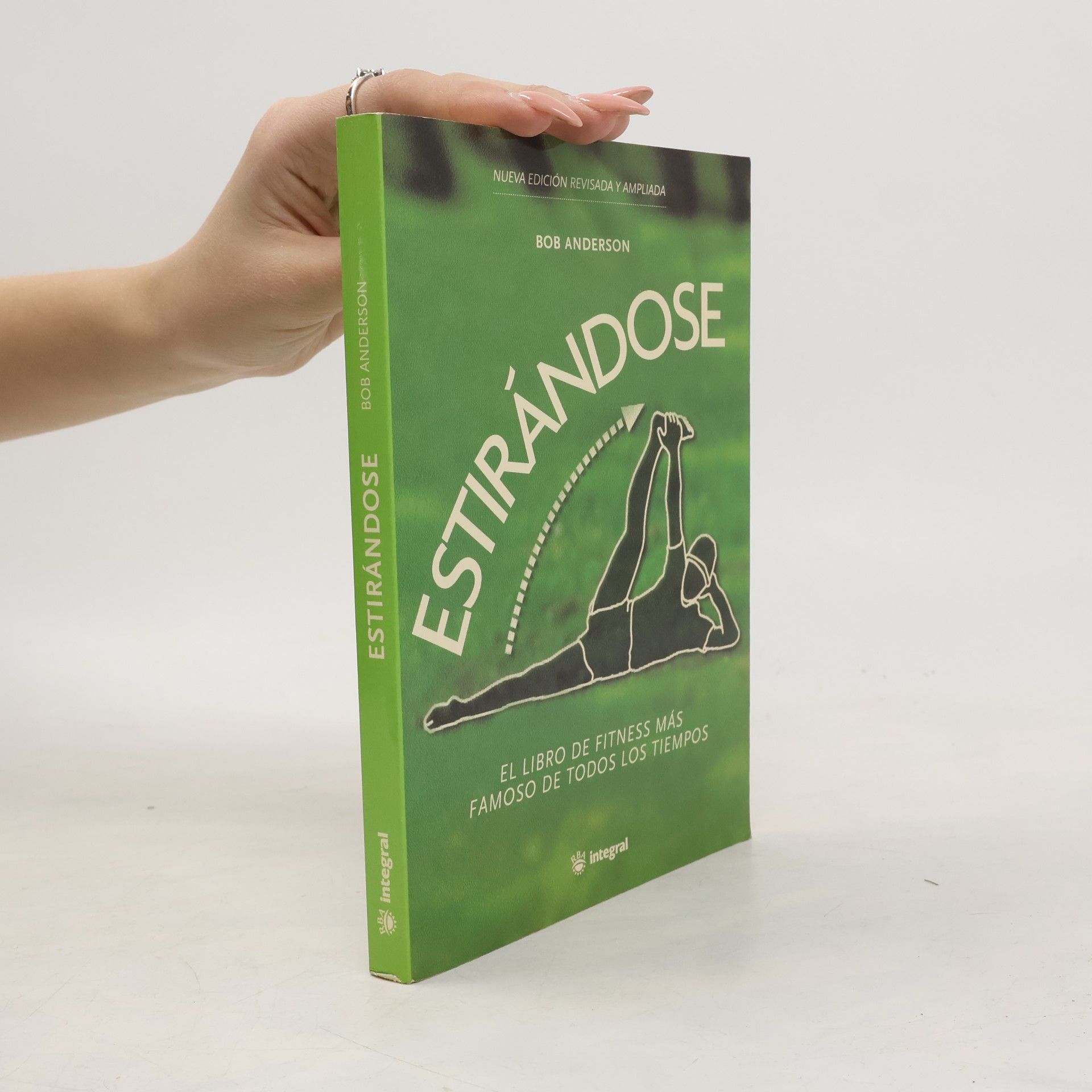 Bob Anderson Estirándose - Nueva edición revisada y ampliada - bolsillo