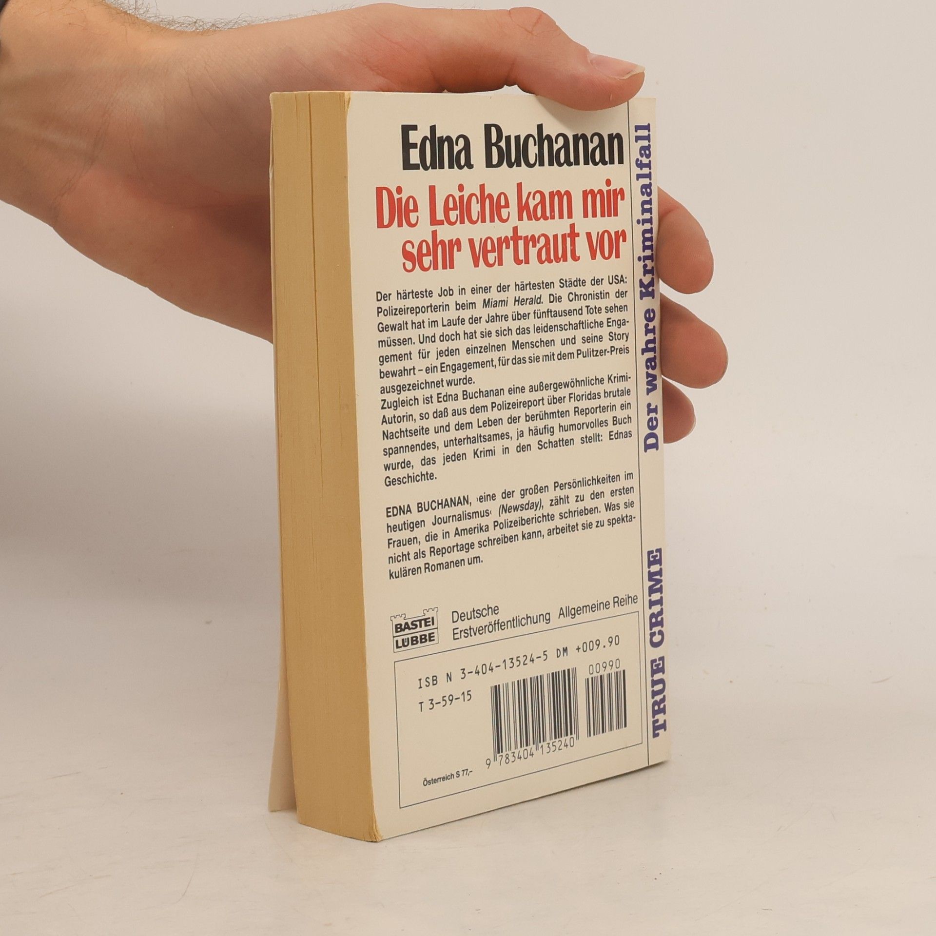 Edna Buchanan Die Leiche kam mir sehr vertraut vor