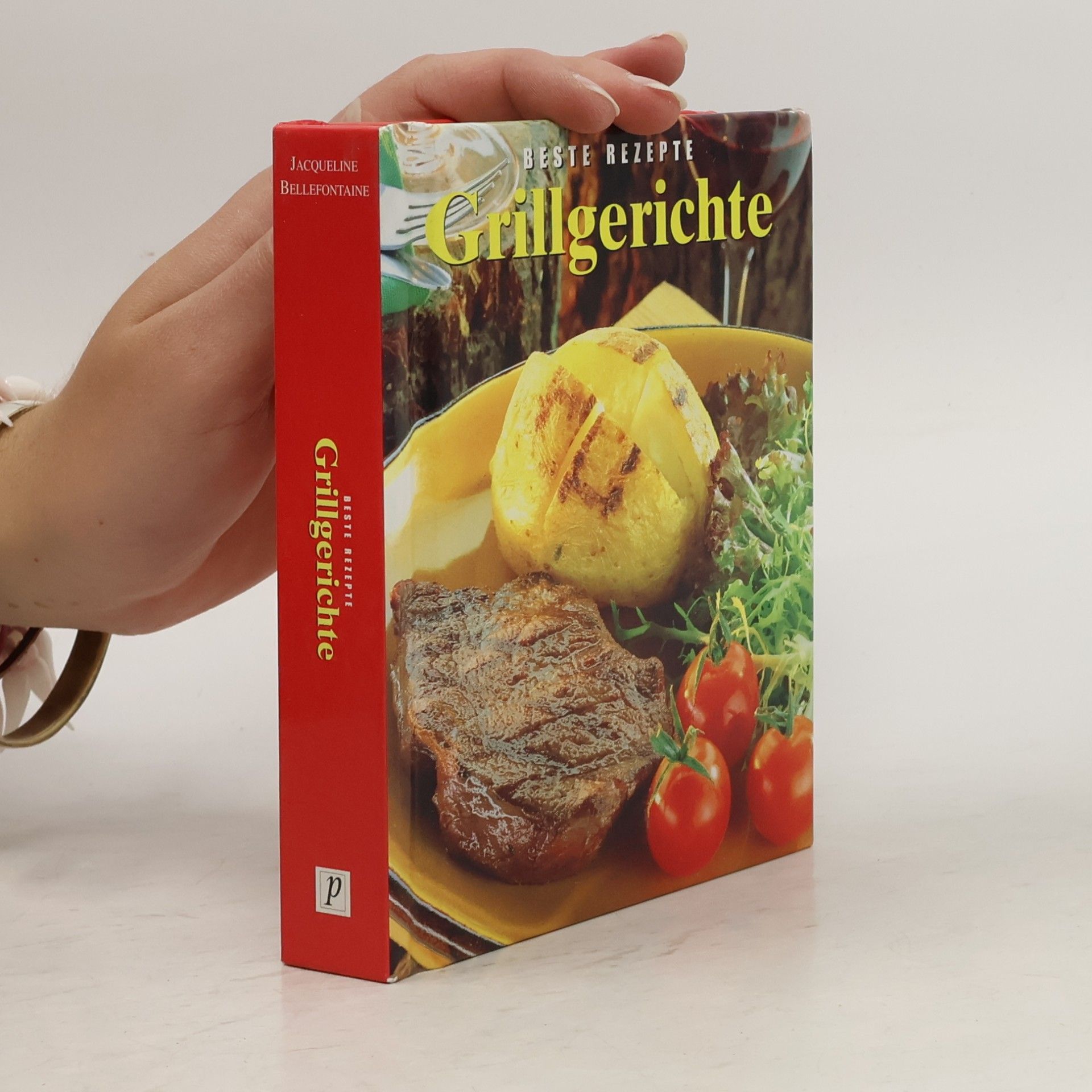 Jacqueline Bellefontaine Grillgerichte