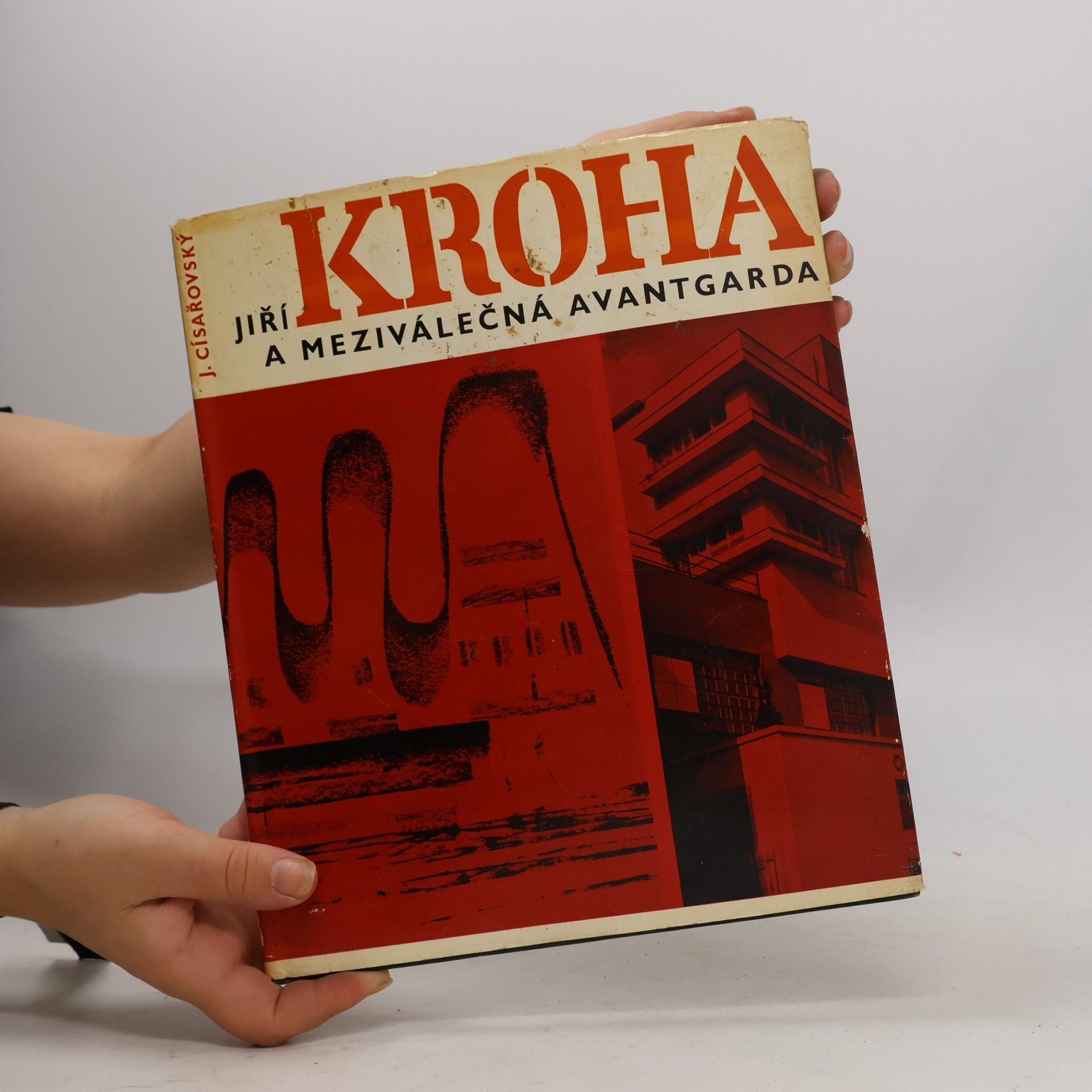 Josef Císařovský Jiří kroha a meziválečná avantgarda