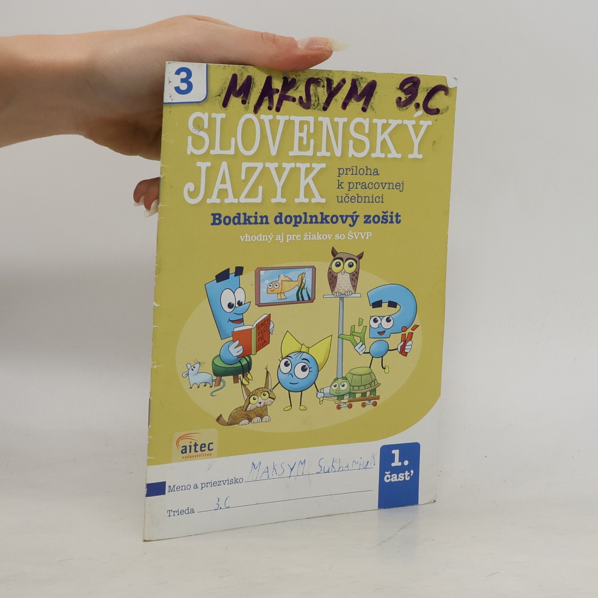 Kolektiv autorů Slovenský jazyk 3. príloha k pracovnej učebnici, Bodkin doplnkový zošit, vhodný aj pre žiakov so ŠVVP