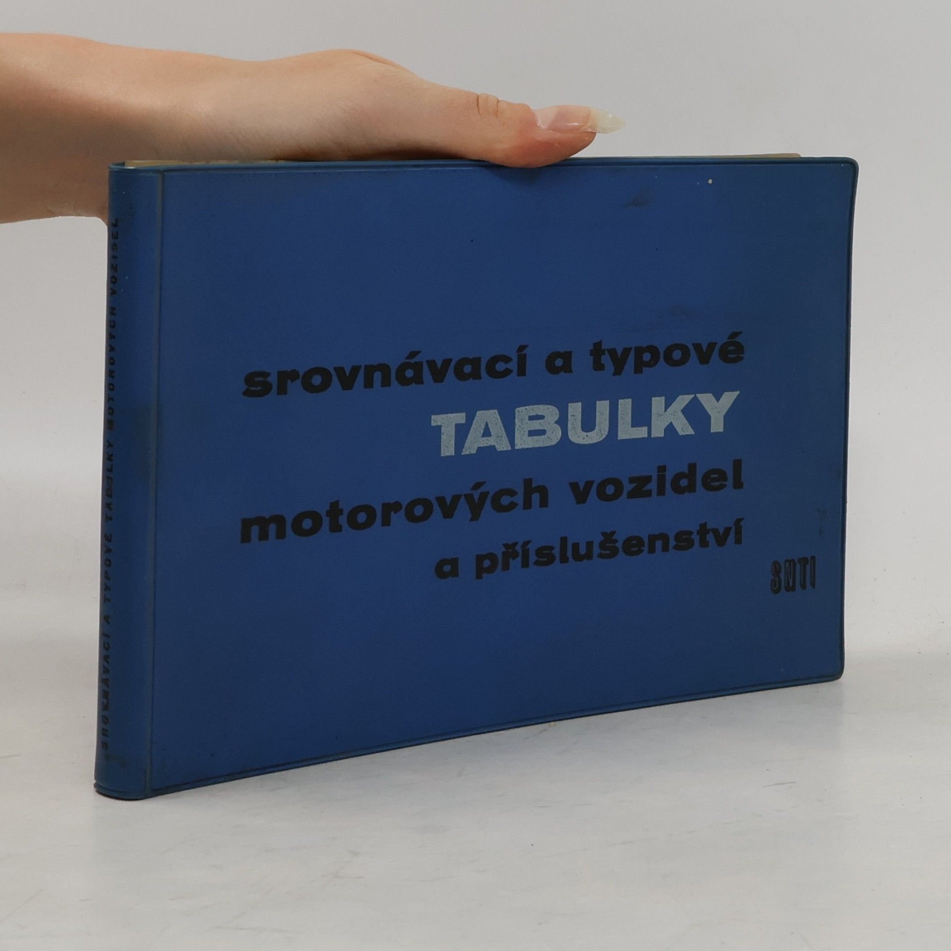 Kolektiv autorů Srovnávací a typové tabulky motorových vozidel a příslušenství