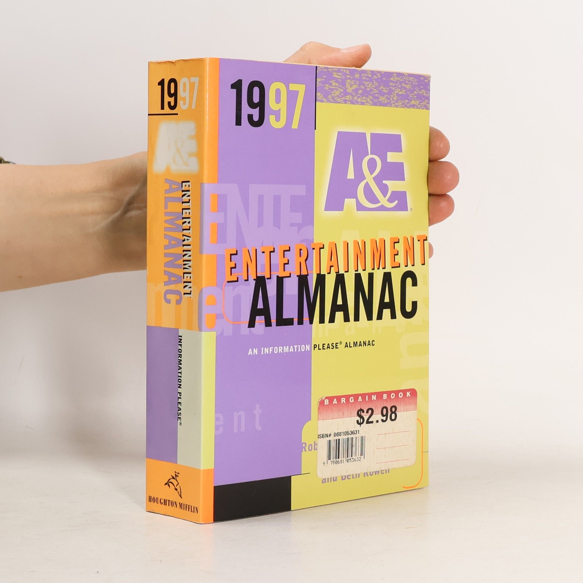Rob Rowell Information Please Almanac - 1997: A & E Entertainment Almanac