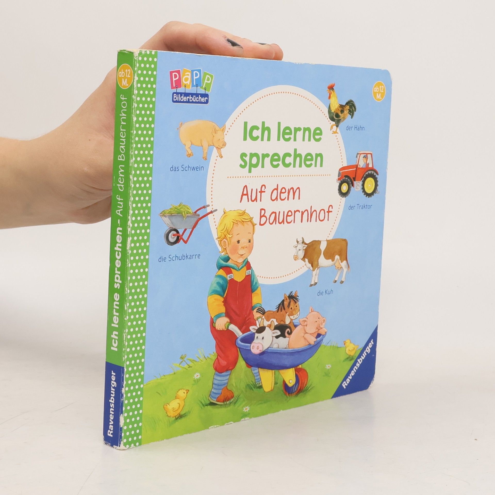 Irmgard Paule Ich lerne sprechen - auf dem Bauernhof