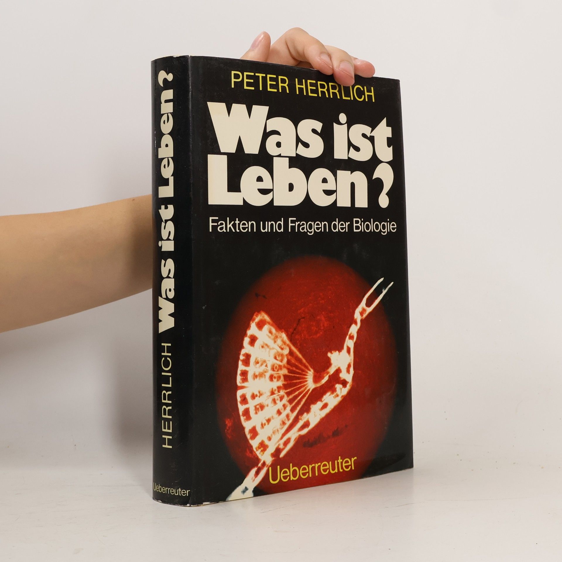 Peter Herrlich Was ist Leben?