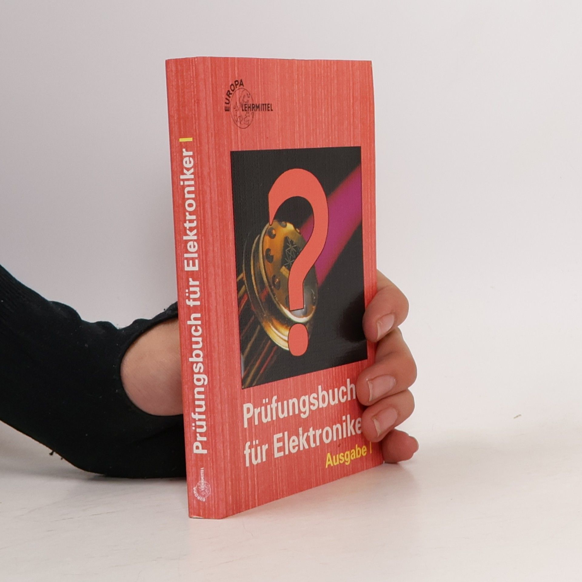 Prüfungsbuch für Elektroniker