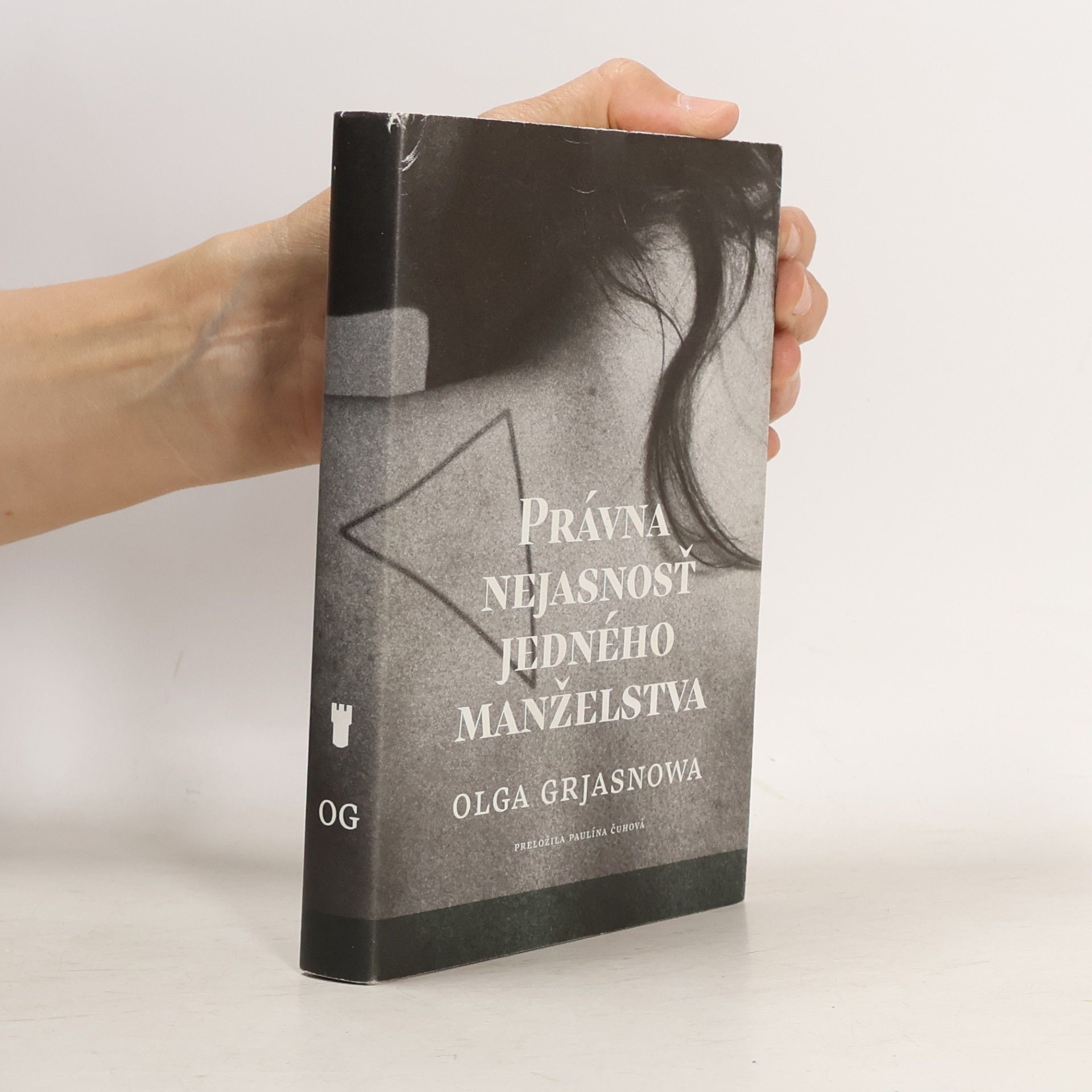 Olga Grjasnowa Právna nejasnosť jedného manželstva