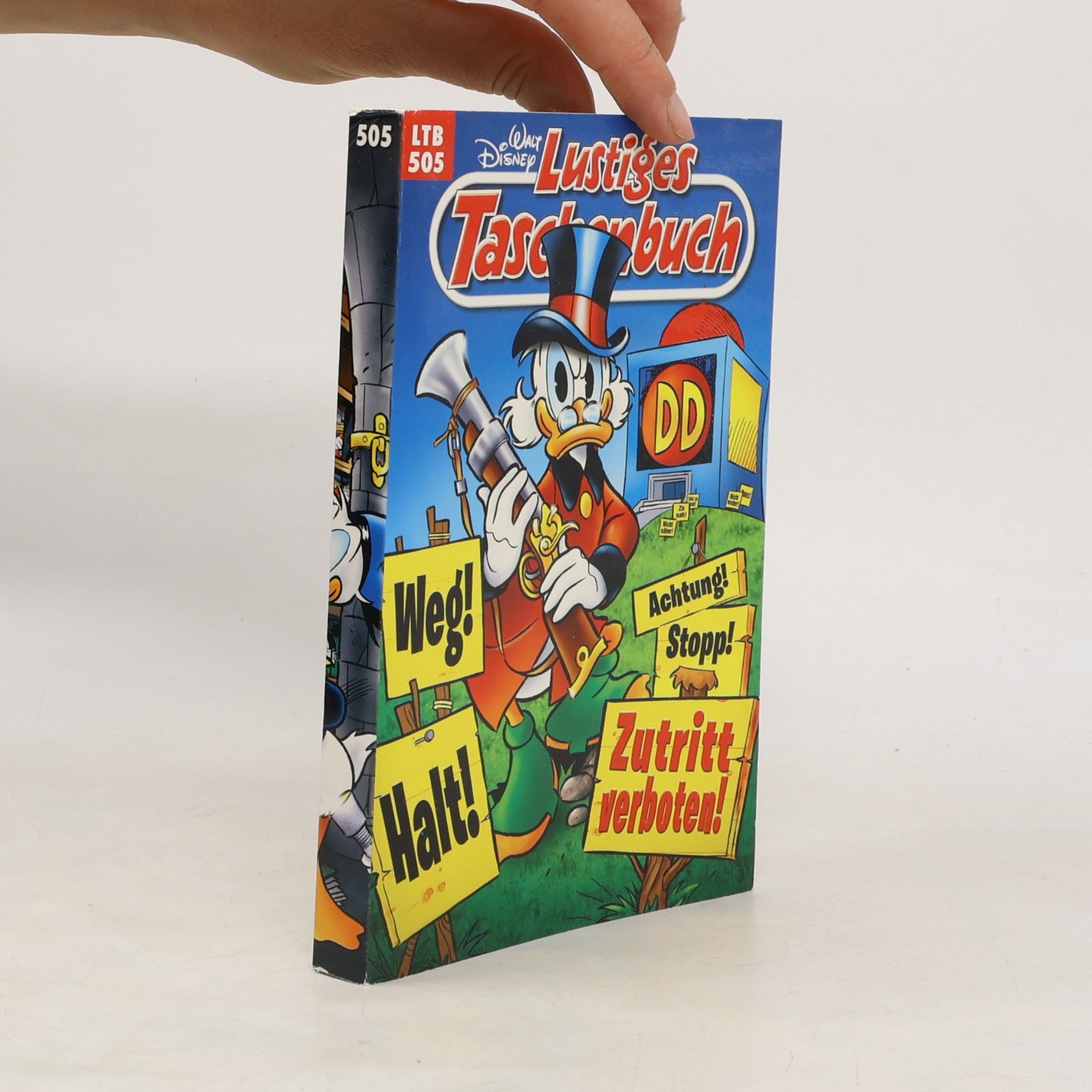 Walt Disney Lustiges Taschenbuch 505. Zutritt verboten!