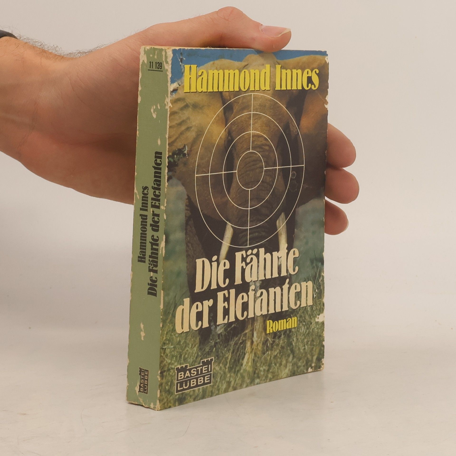 Hammond Innes Die Fährte der Elefanten