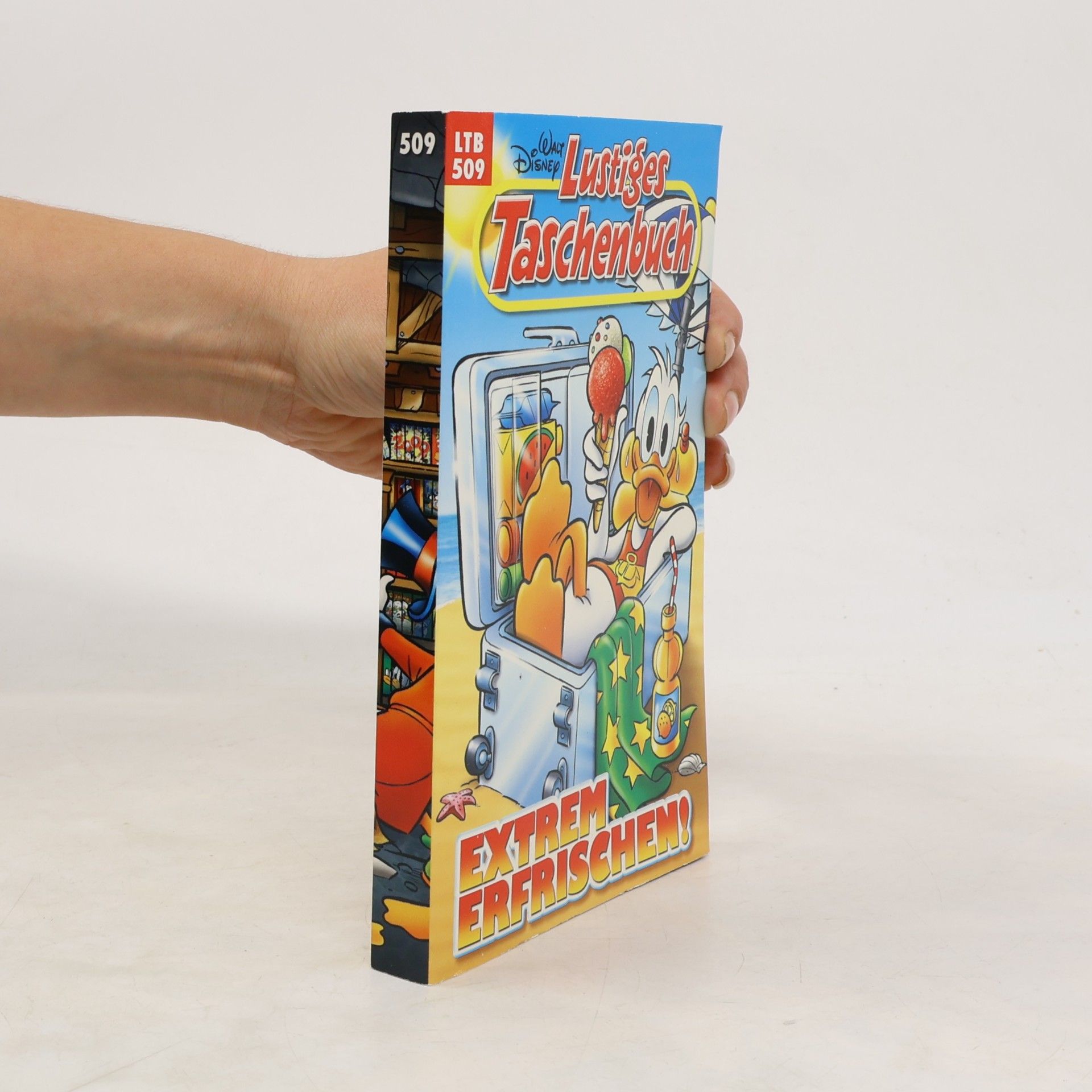Walt Disney Lustiges Taschenbuch 509. Extrem Erfrischen!